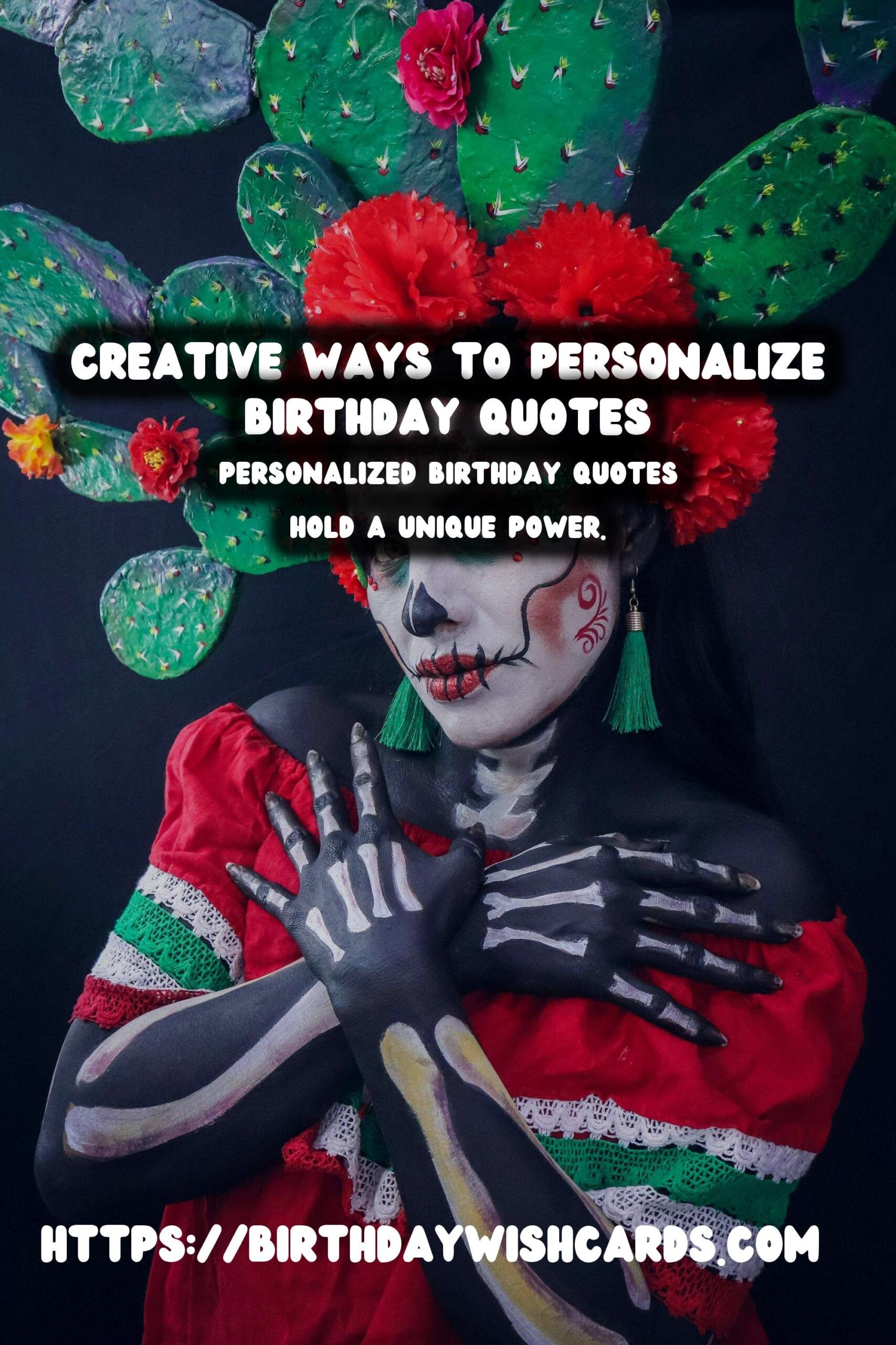 Personalized Ways to Prepare Birthday Quotes