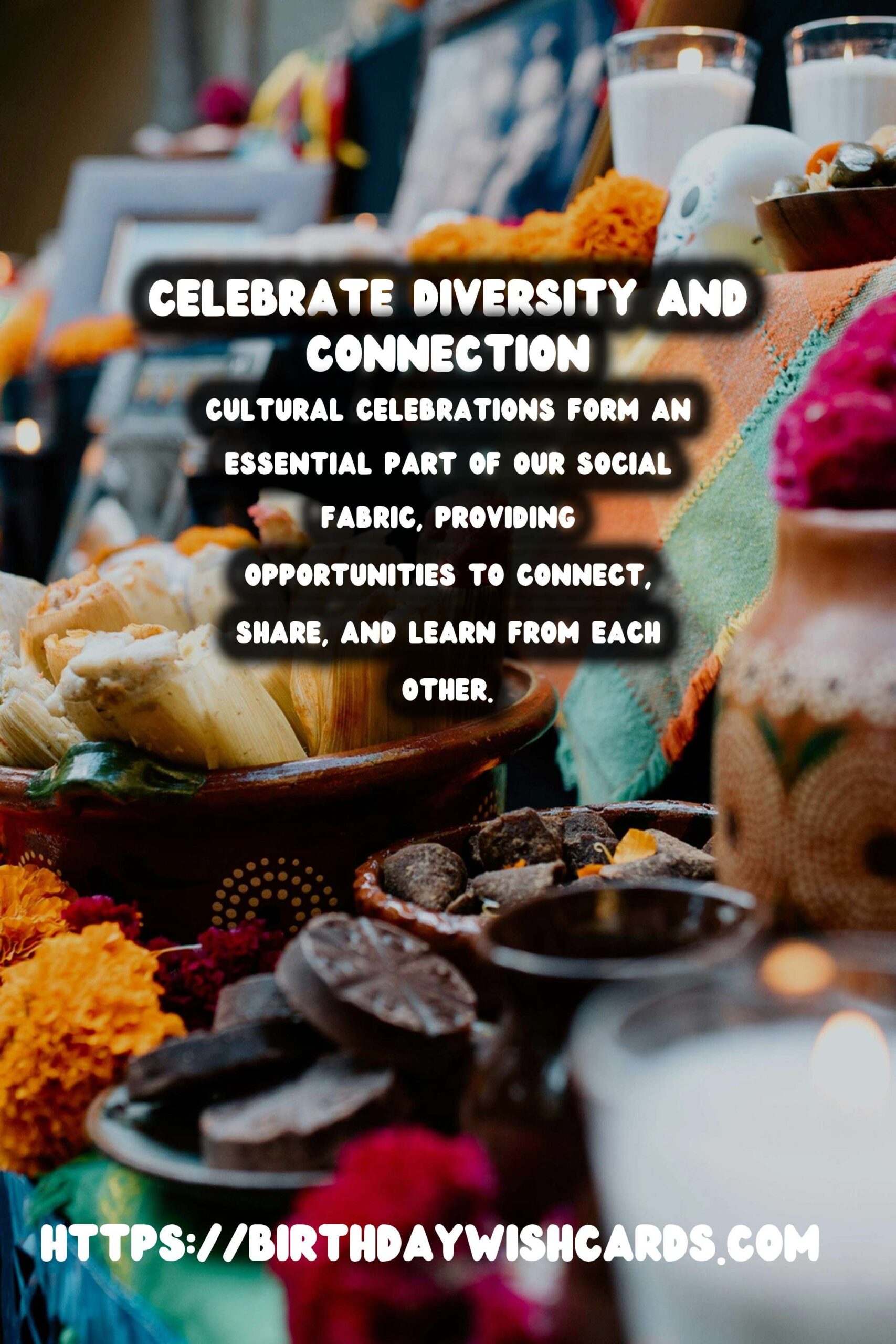 Practical Cultural Celebration Tips That Inspire Connection