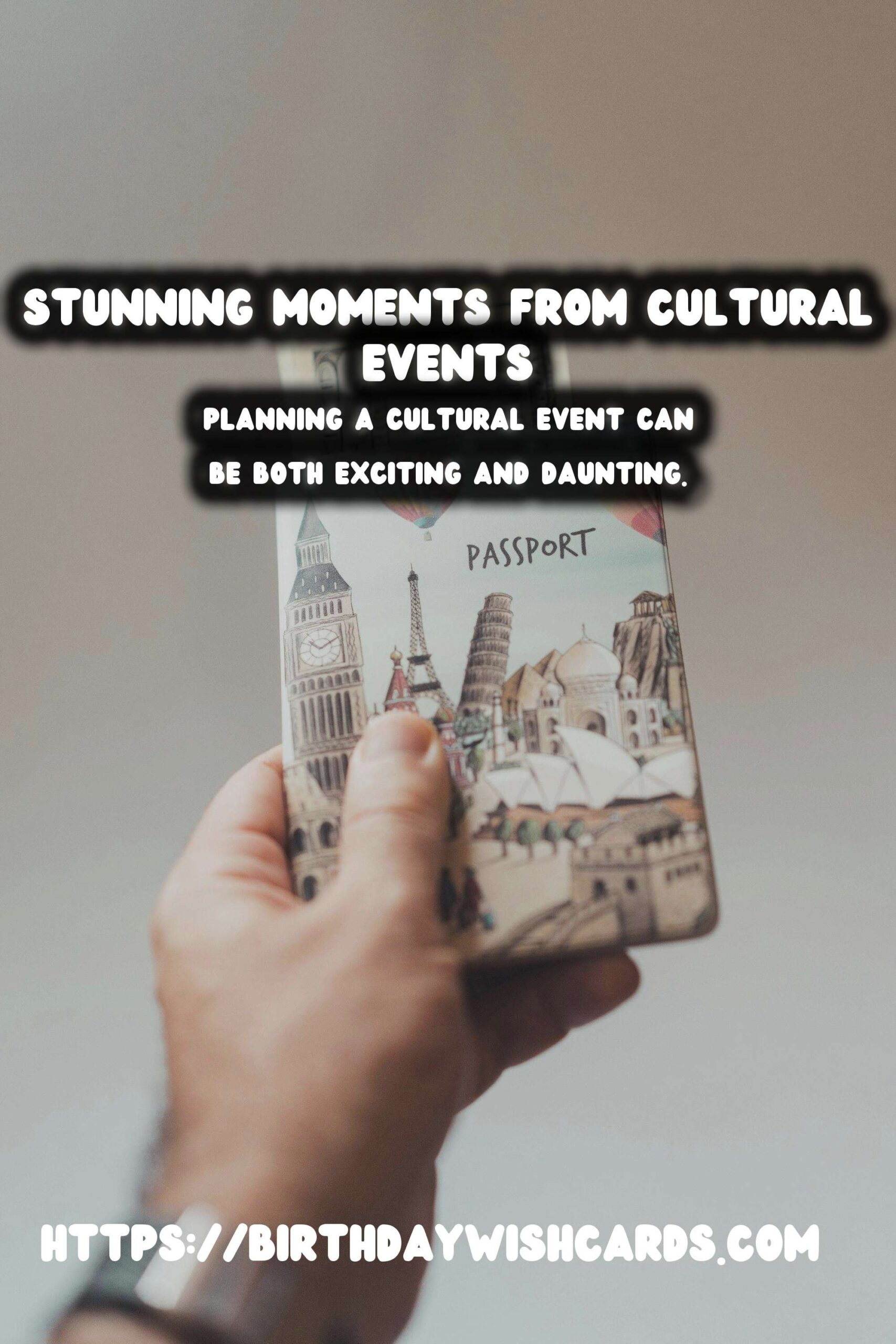 Practical Cultural Event Guide That Will Wow Your Guests