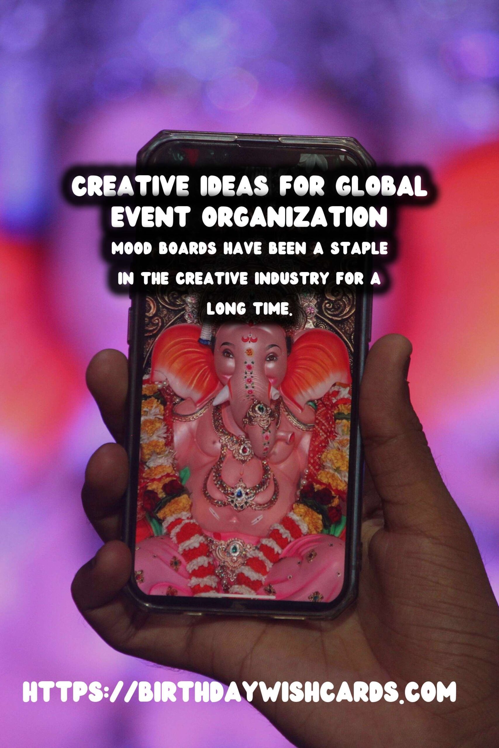 Refreshing Ways to Organize Global Event Inspiration