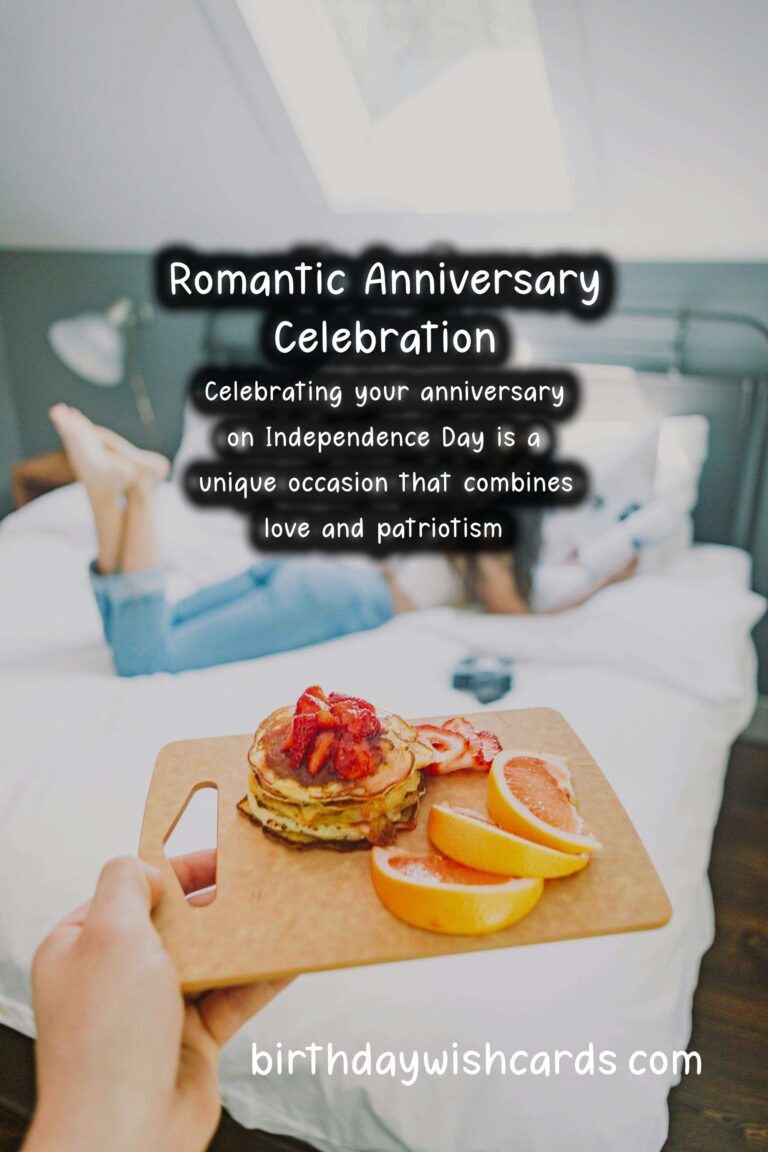 Romantic Anniversary Messages for Independence Day