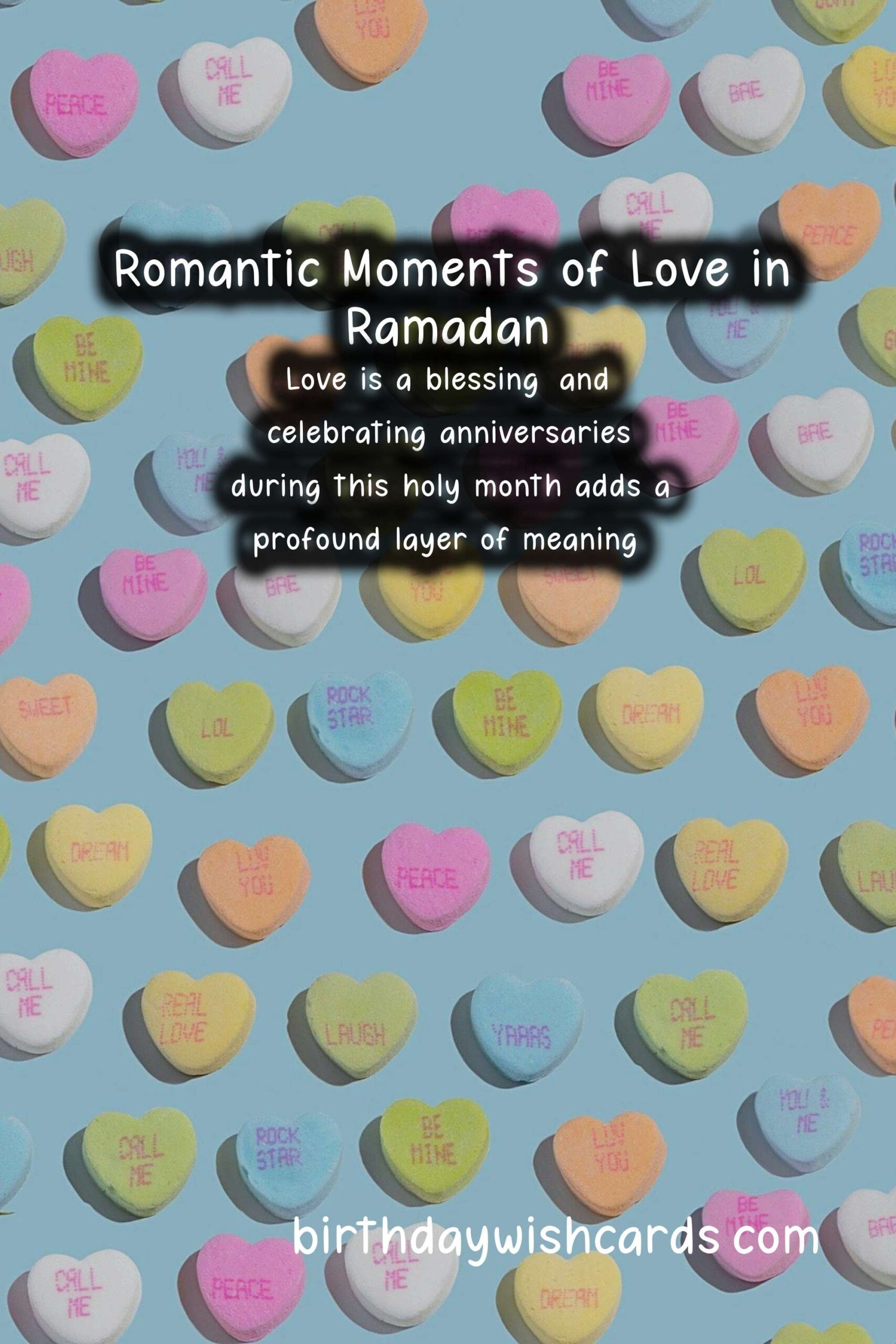 Romantic Anniversary Messages for Ramadan