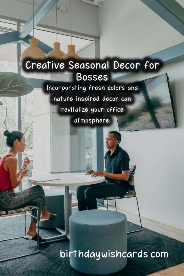 Seasonal Decor Ideas for Bosses: Elevate Your Office Environment