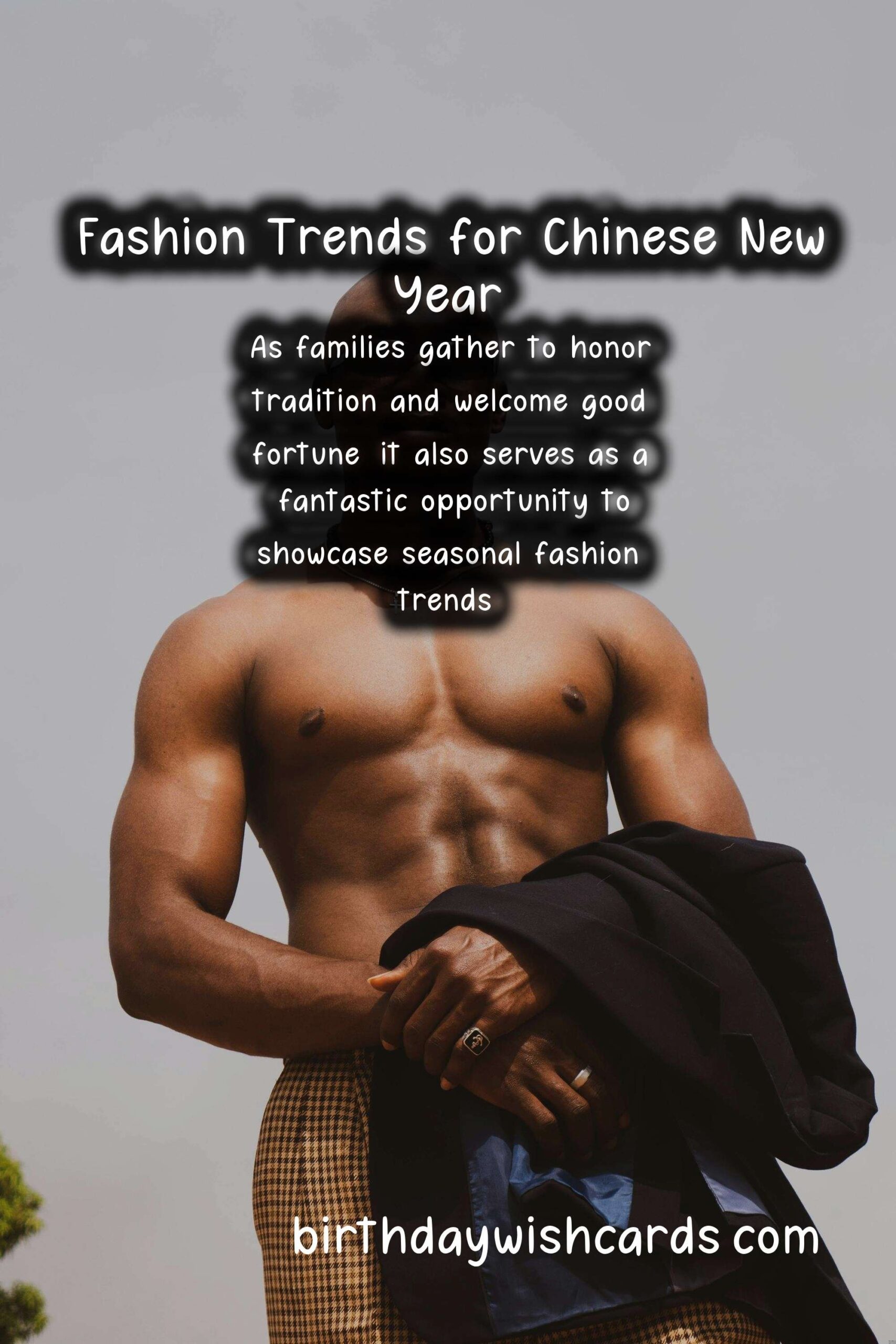 Seasonal Fashion Trends for Chinese New Year