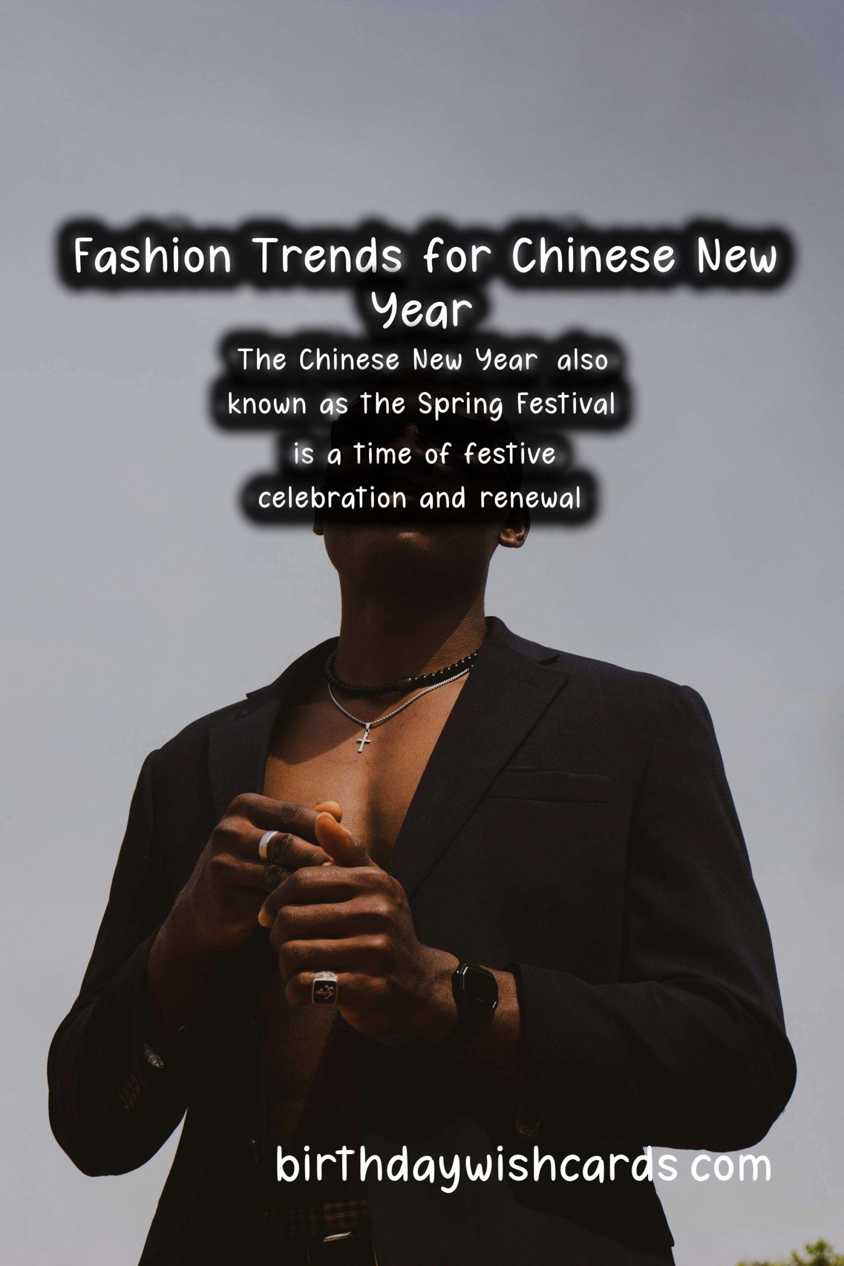 Seasonal Fashion Trends for Chinese New Year