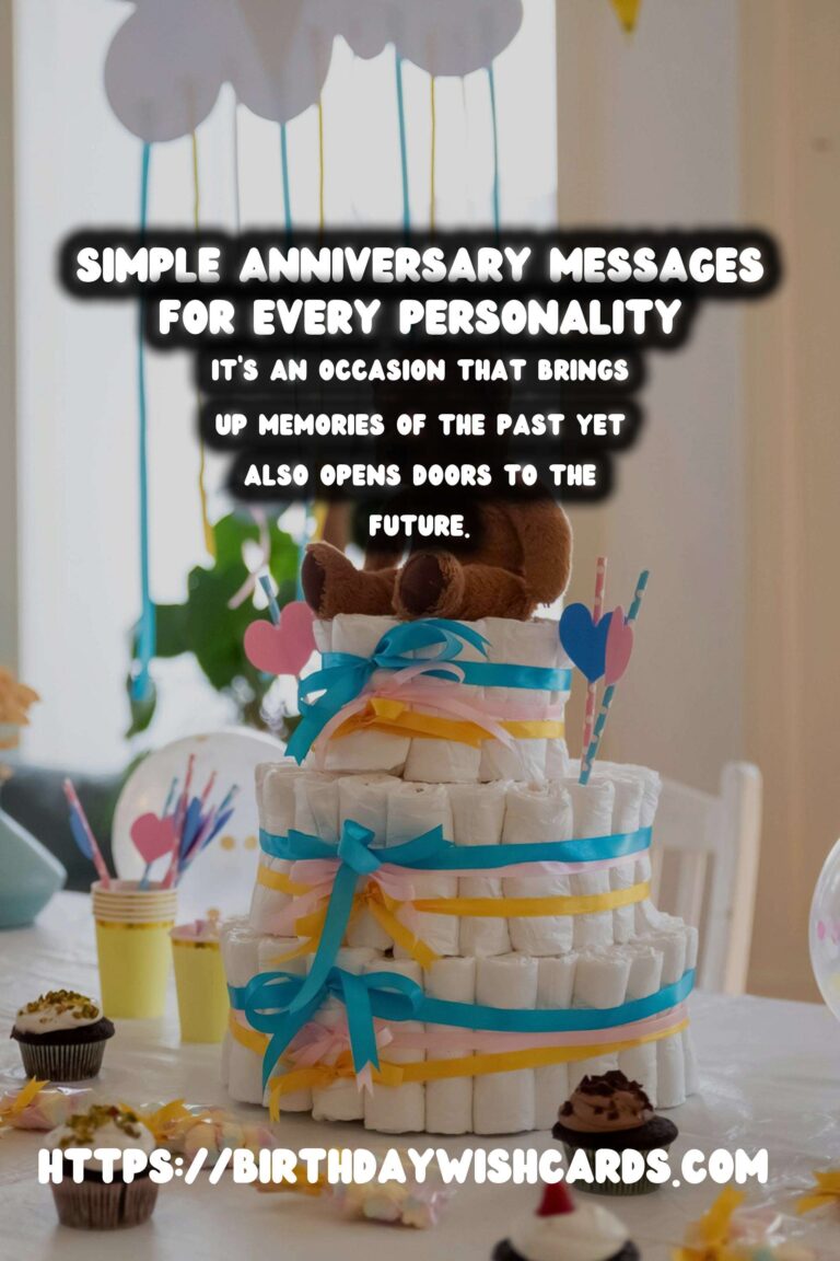Simple Anniversary Messages For Every Personality