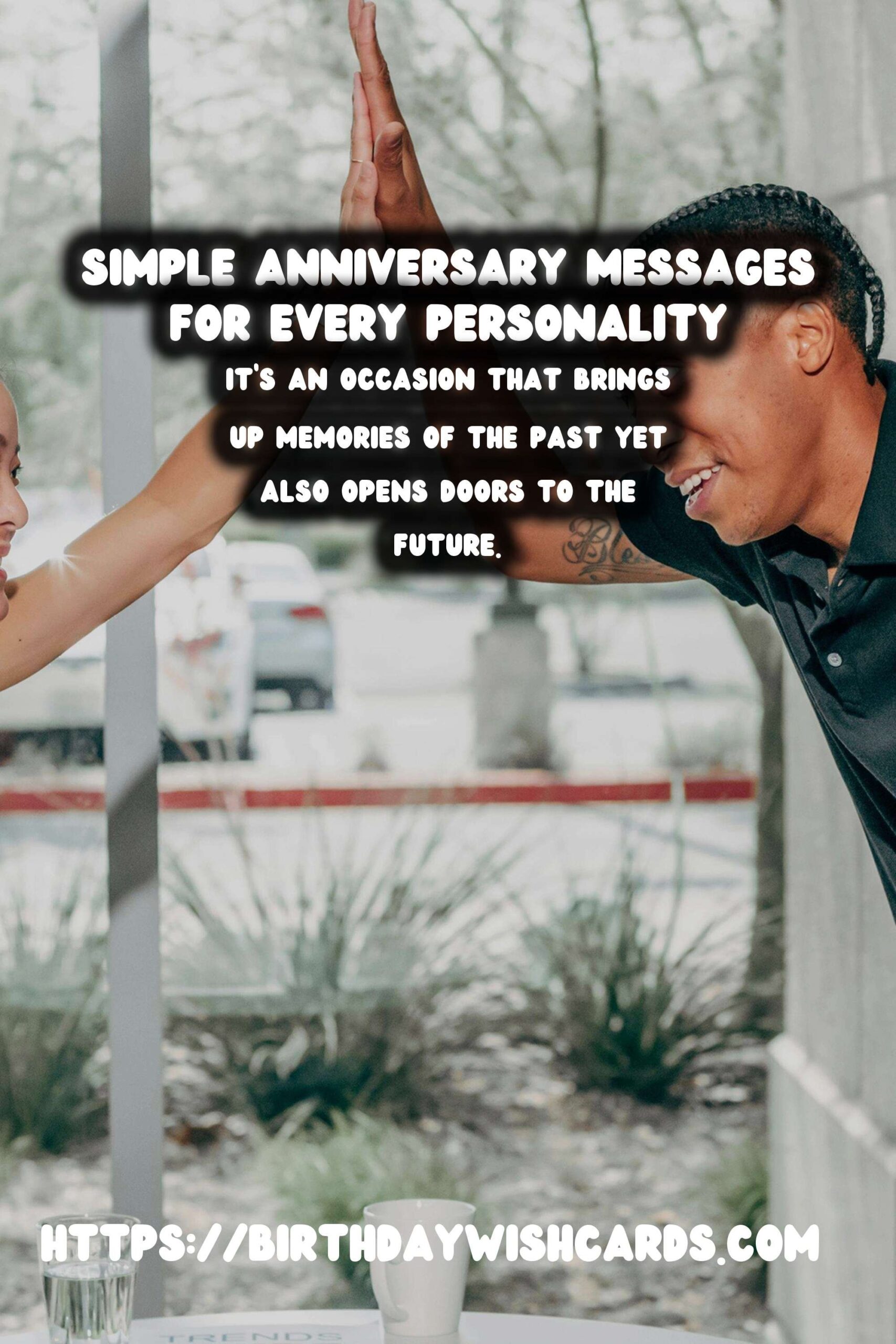 Simple Anniversary Messages For Every Personality