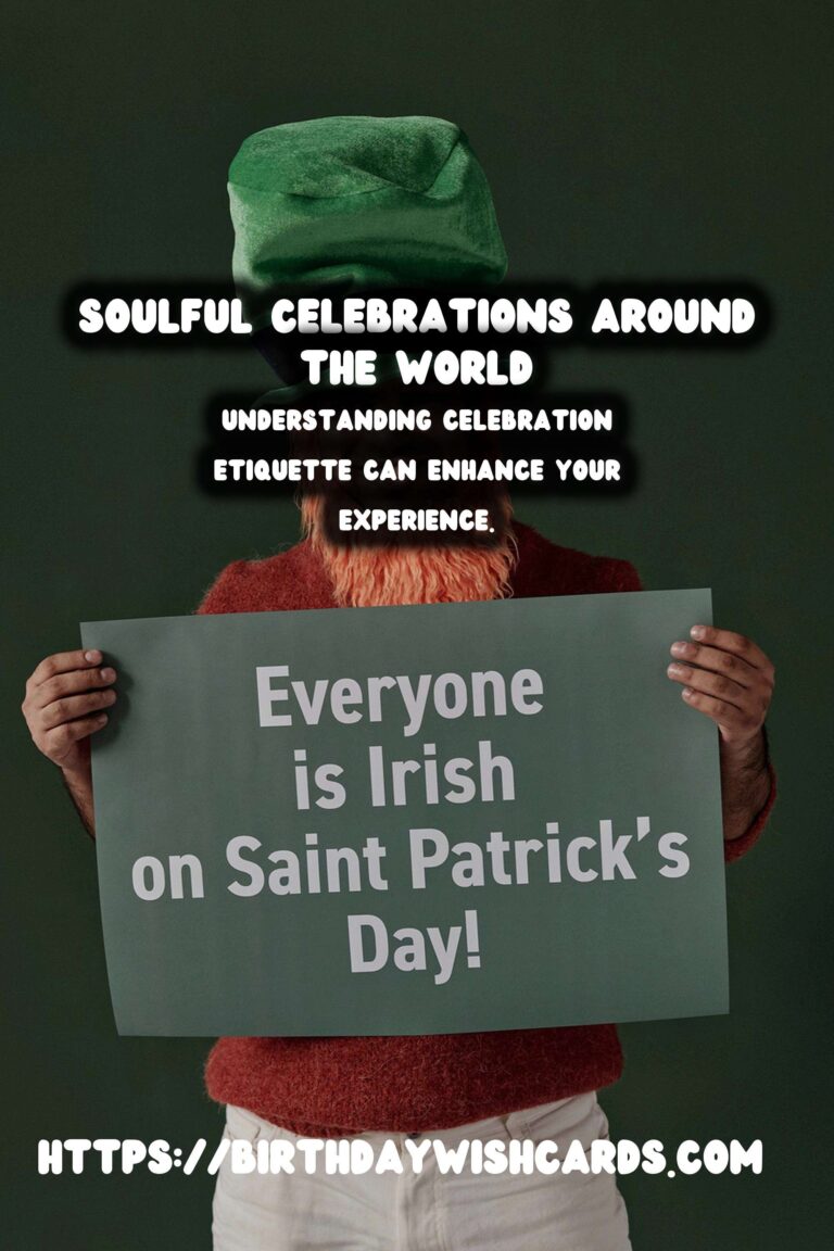Soulful Celebration Etiquette Around the World On a Budget
