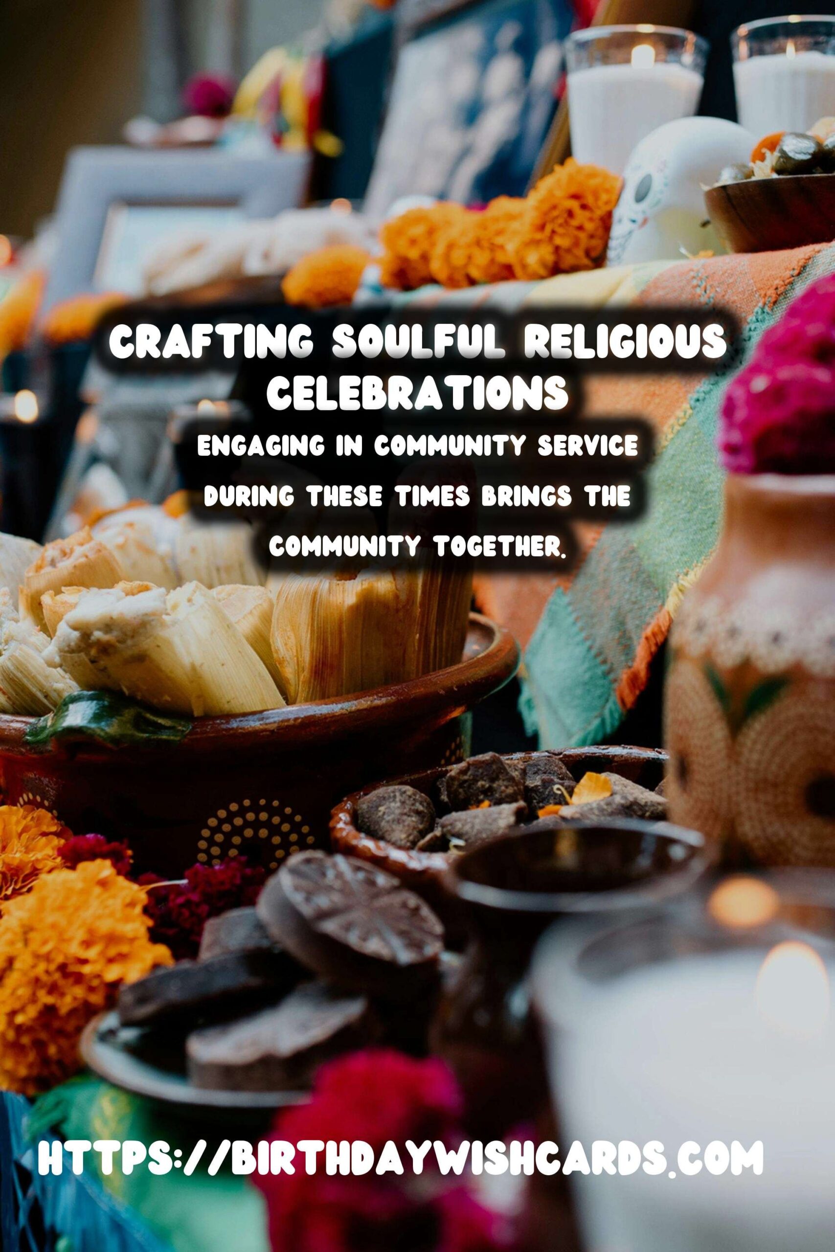 Soulful Ways to Craft Religious Celebration Ideas