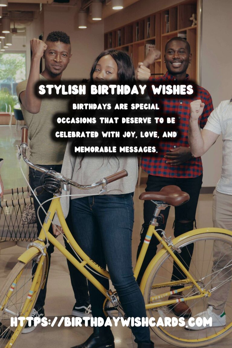 Stylish Birthday Messages That Make Memories