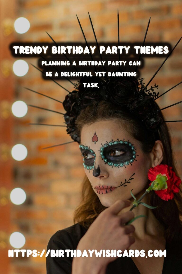 Stylish Birthday Party Themes That Are Trendy