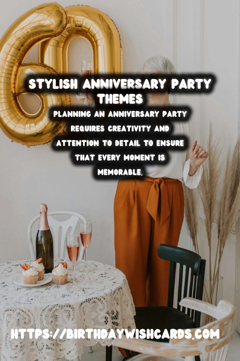 Stylish Ways to Prepare Anniversary Party Themes
