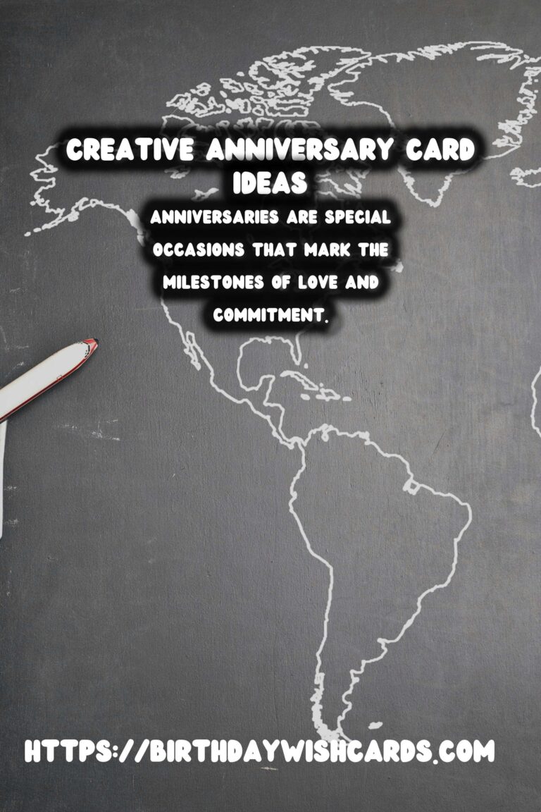 Surprising Ways to Celebrate Anniversary Card Messages