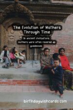 Birthday Wish Cards | The History and Significance of Mom: A Journey Through Time