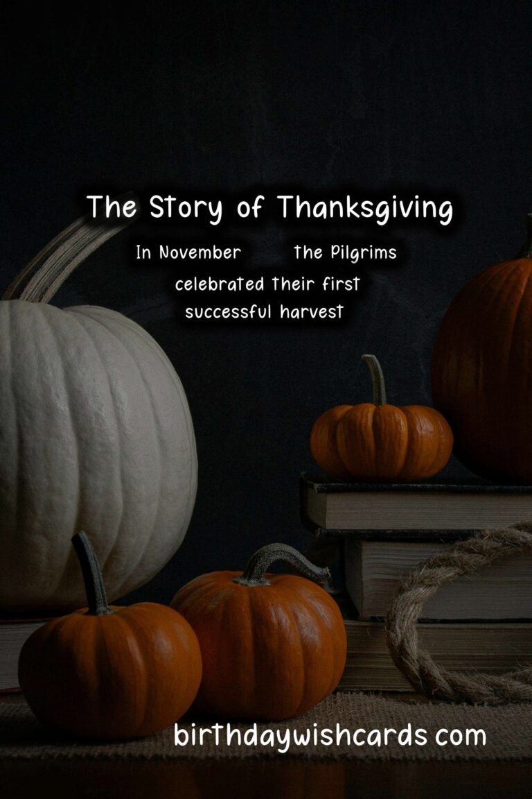 The History Behind Thanksgiving: A Journey Through Time