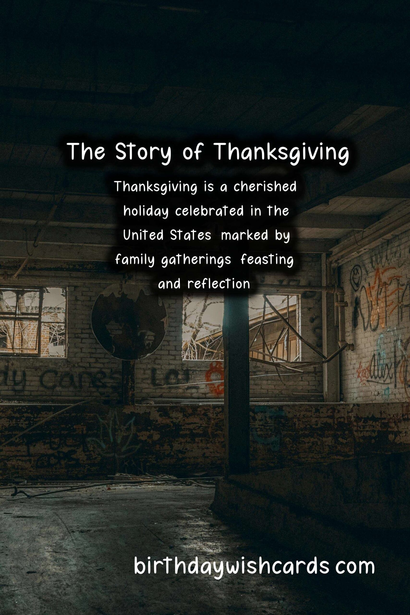 The History Behind Thanksgiving: A Journey Through Time