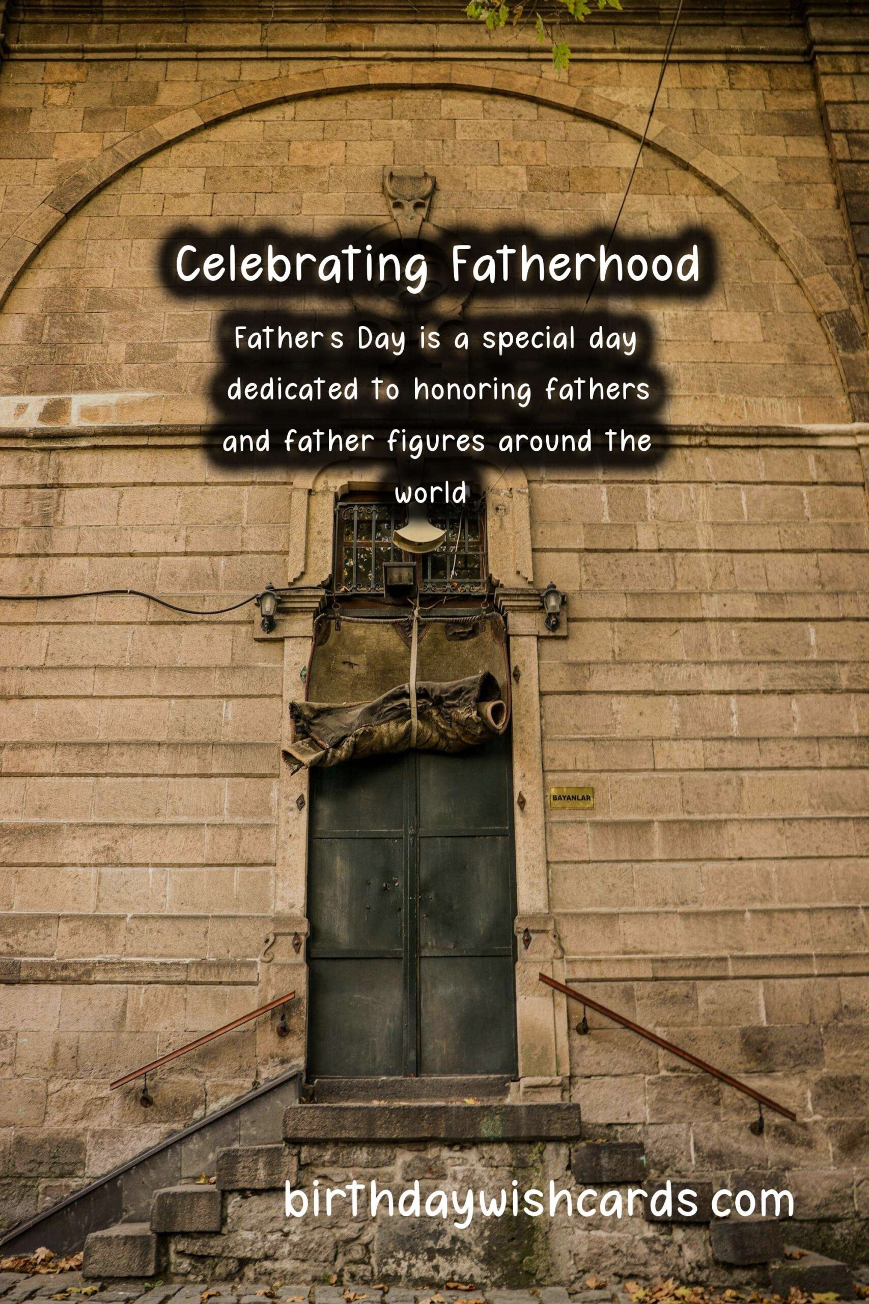The History and Significance of Father's Day
