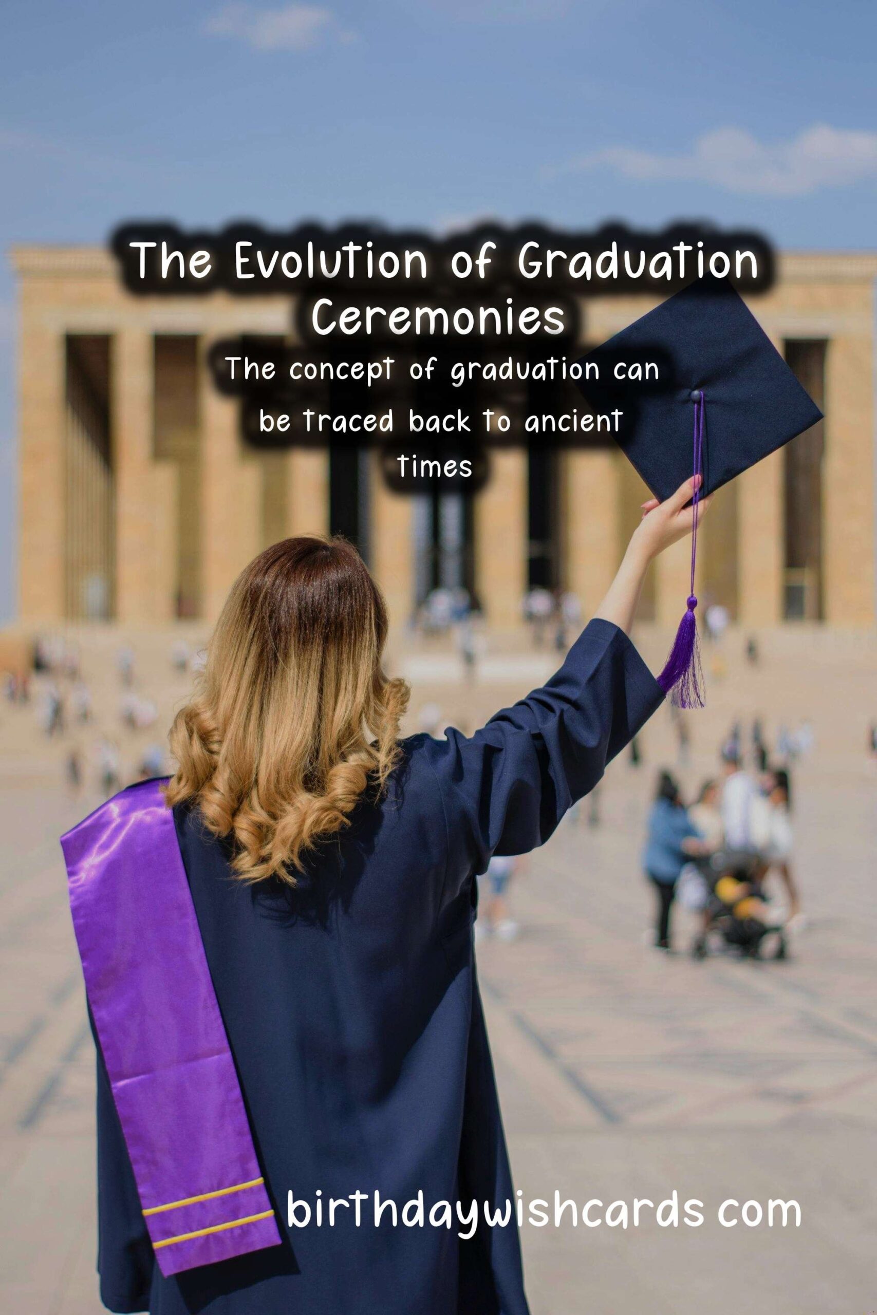 The History and Significance of Graduation: A Journey Through Time