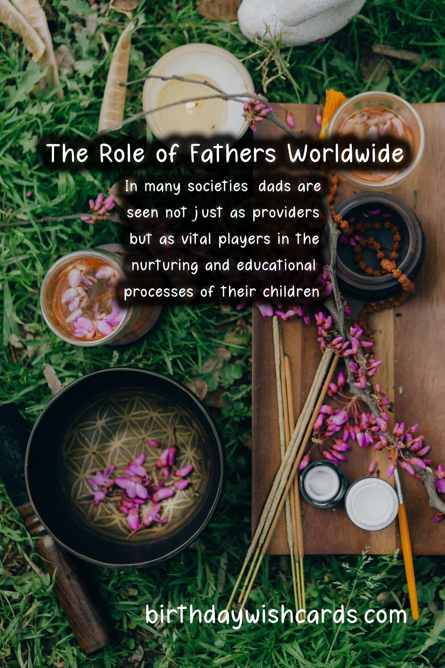 The Importance of Dad in Different Cultures