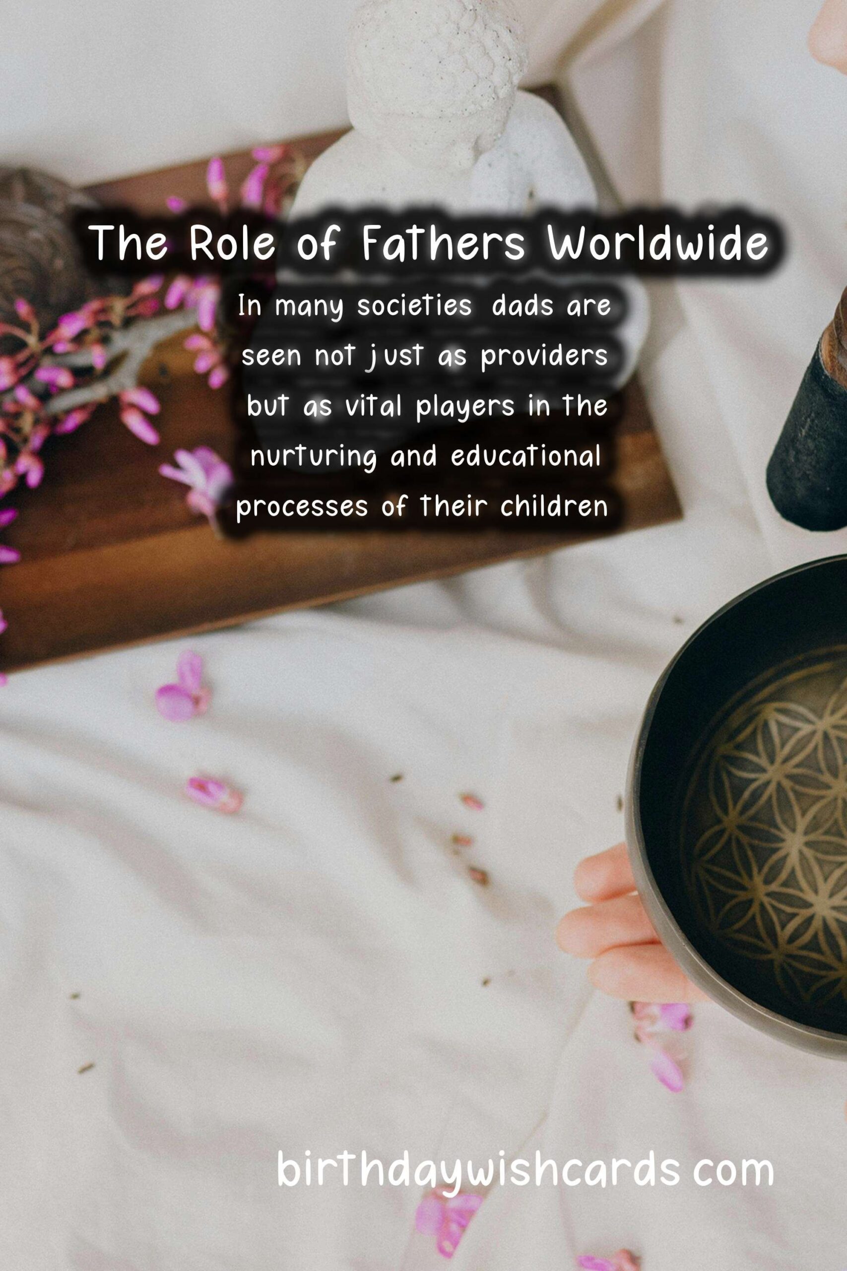 The Importance of Dad in Different Cultures