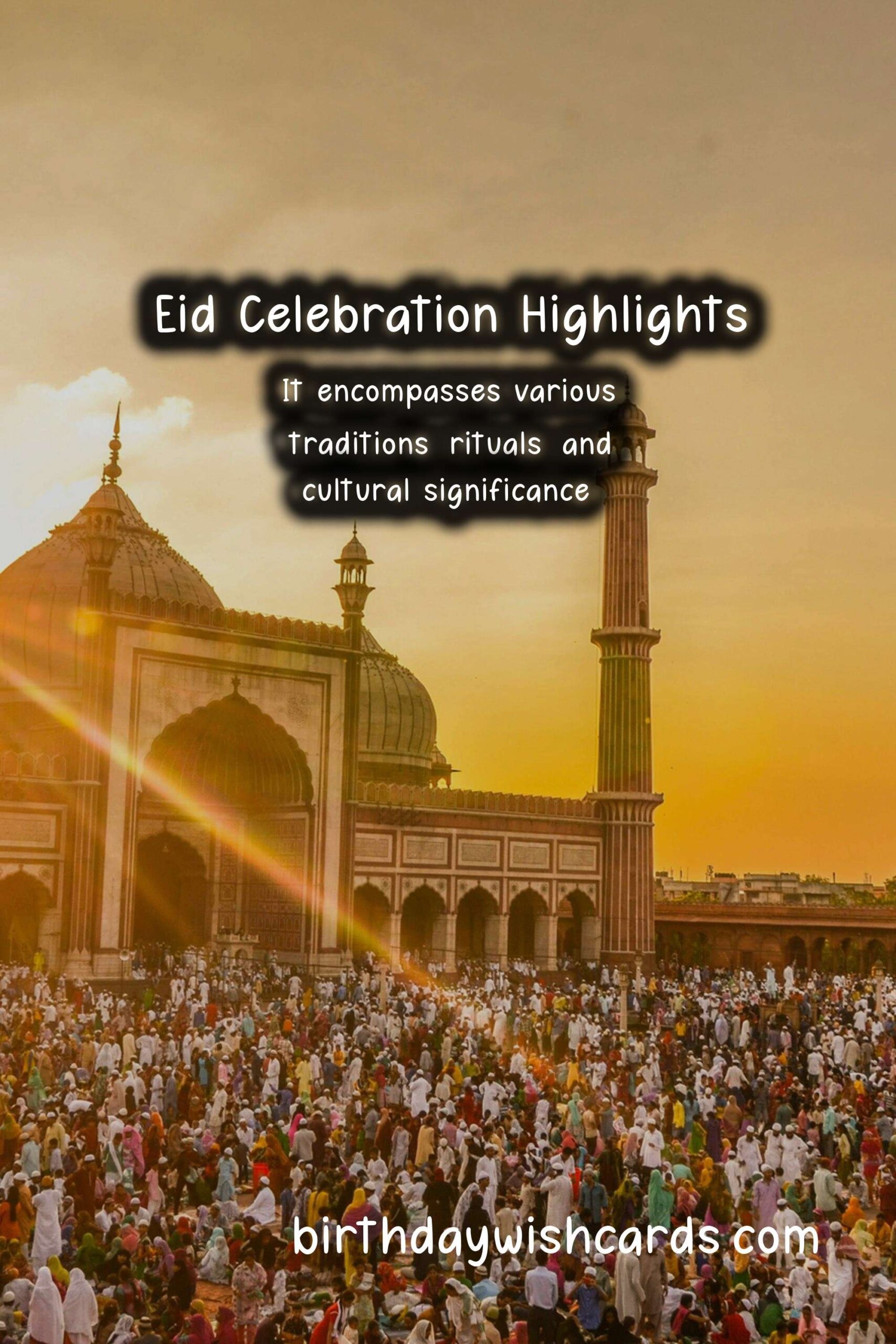The Importance of Eid in Different Cultures