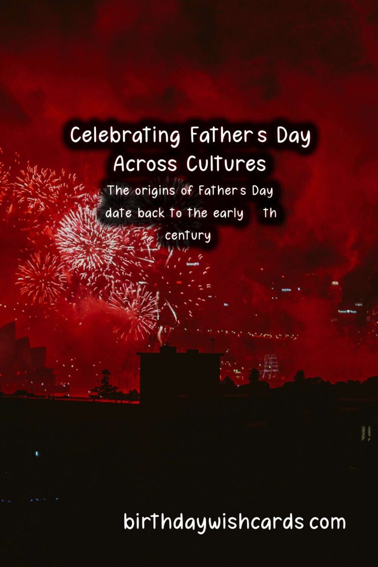 The Importance of Father’s Day in Different Cultures