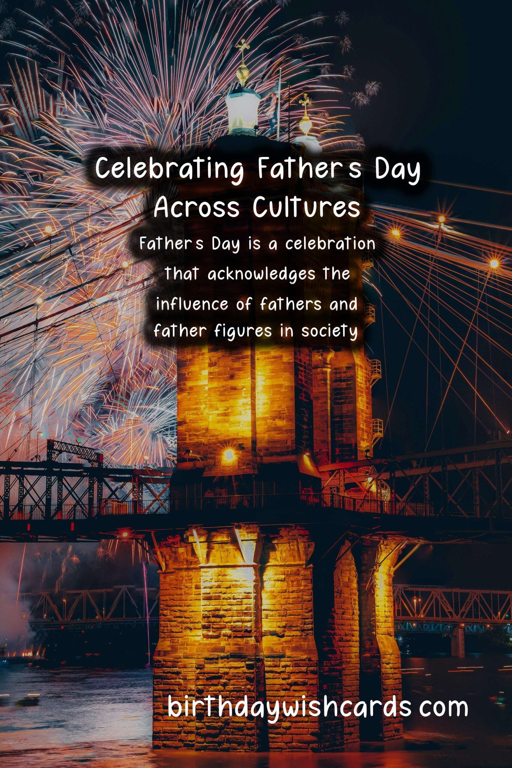 The Importance of Father's Day in Different Cultures