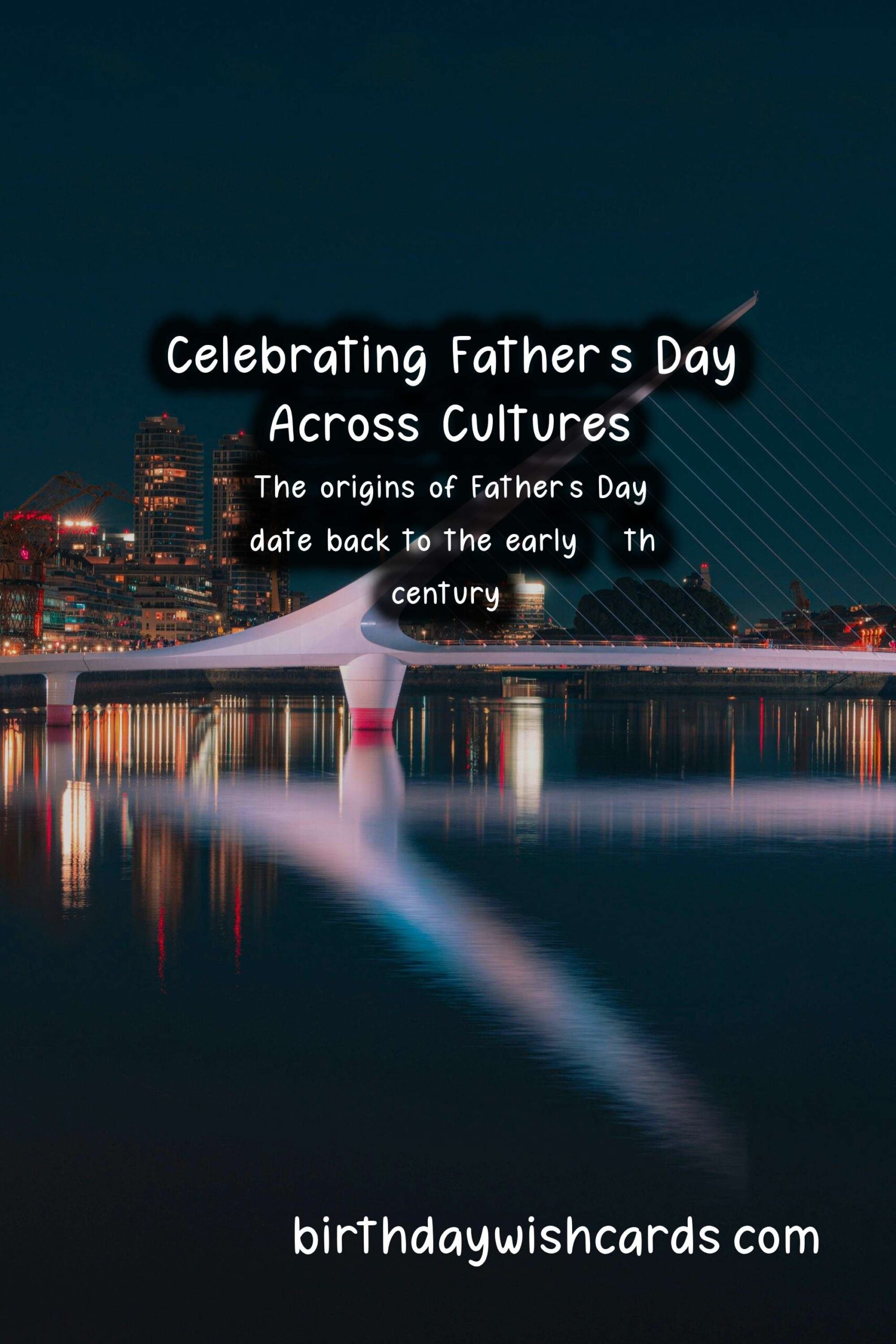 The Importance of Father's Day in Different Cultures
