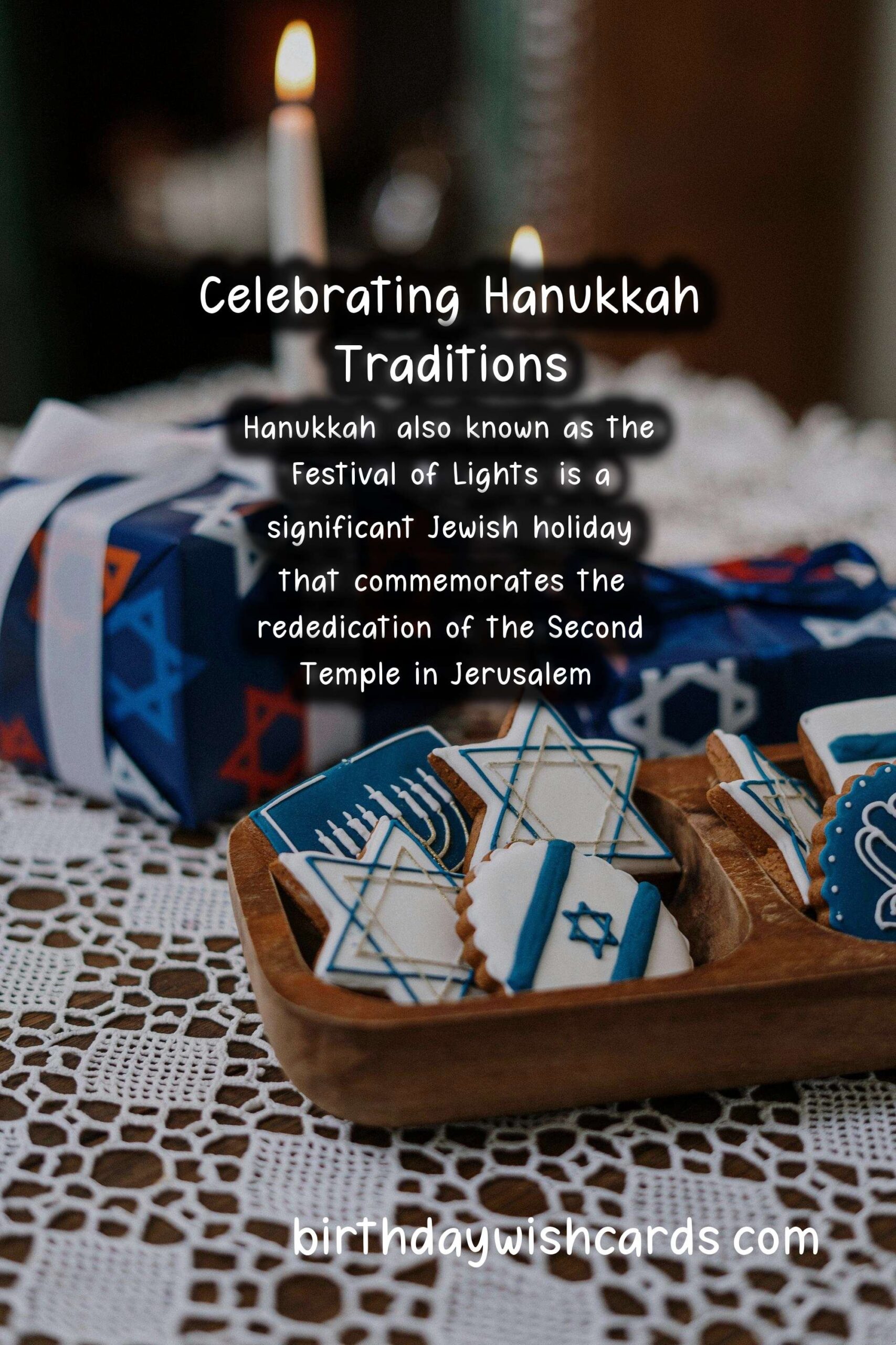 Birthday Wish Cards | The Importance of Hanukkah in Different Cultures