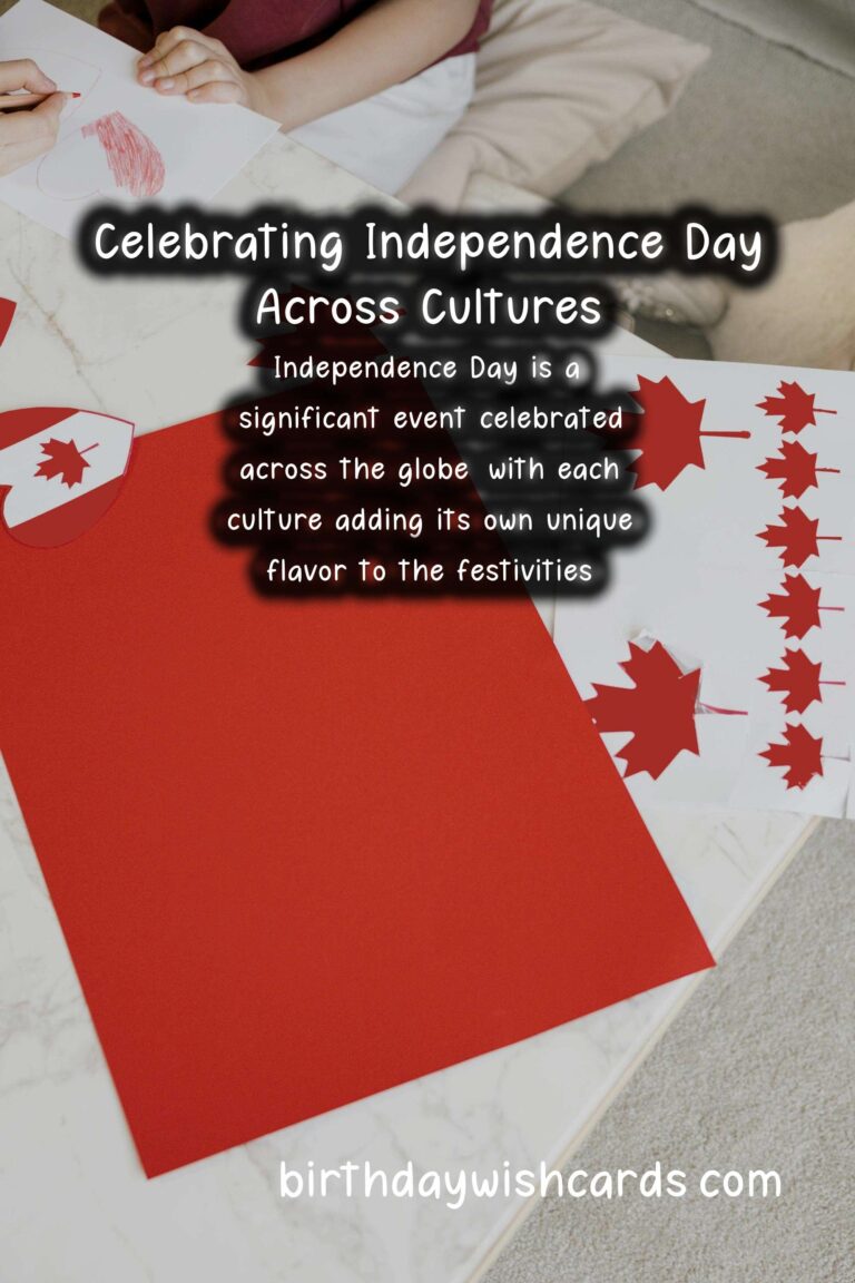 The Importance of Independence Day in Different Cultures
