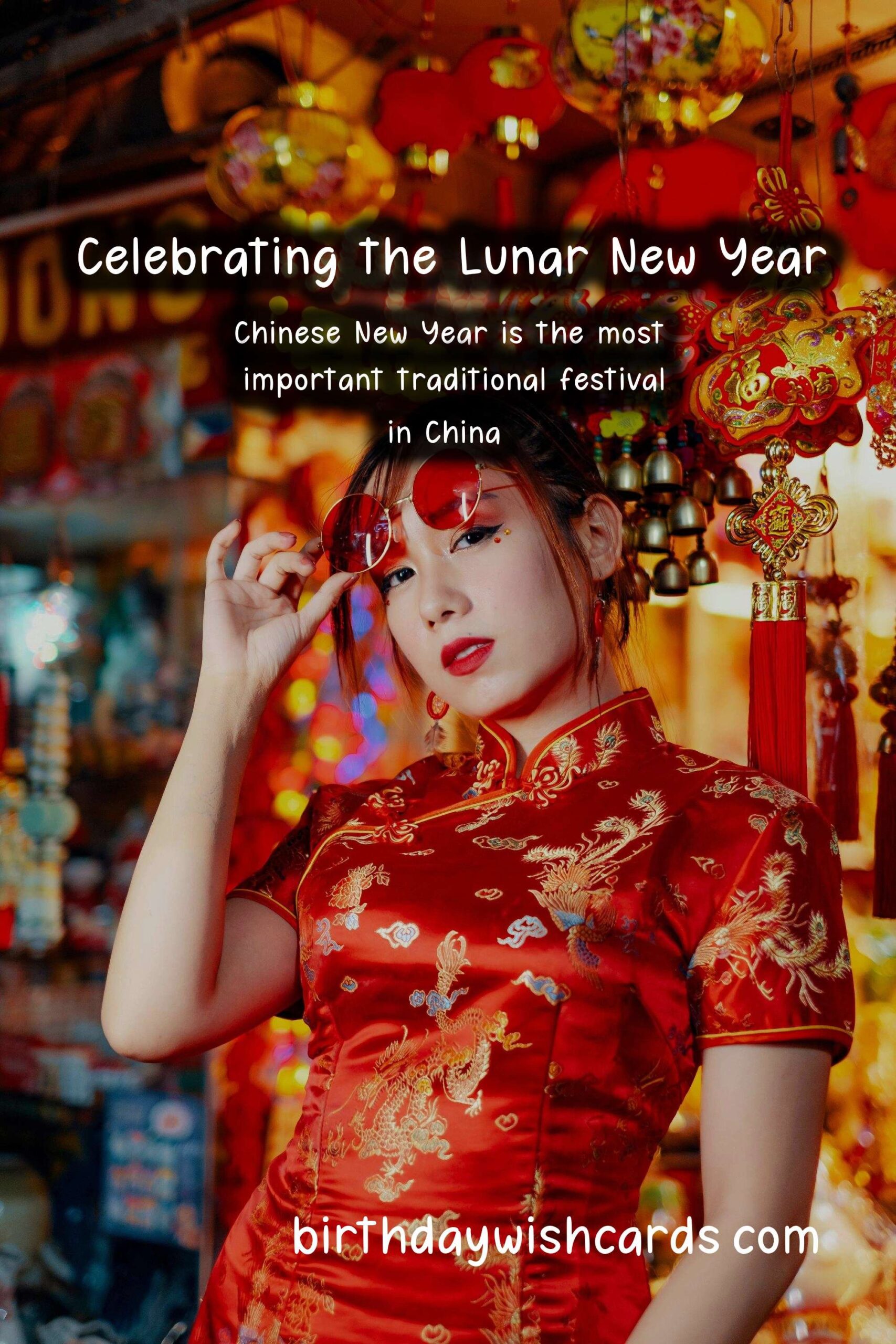 The Rich History and Significance of Chinese New Year