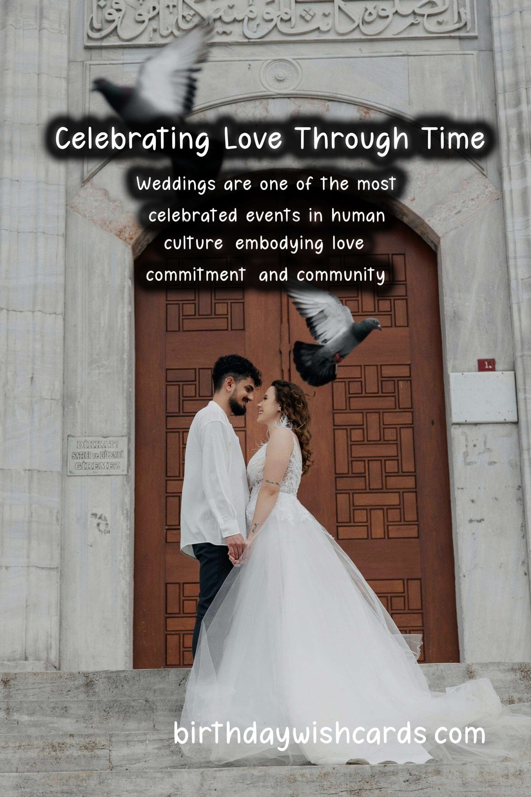 The Rich History and Significance of Weddings Around the World
