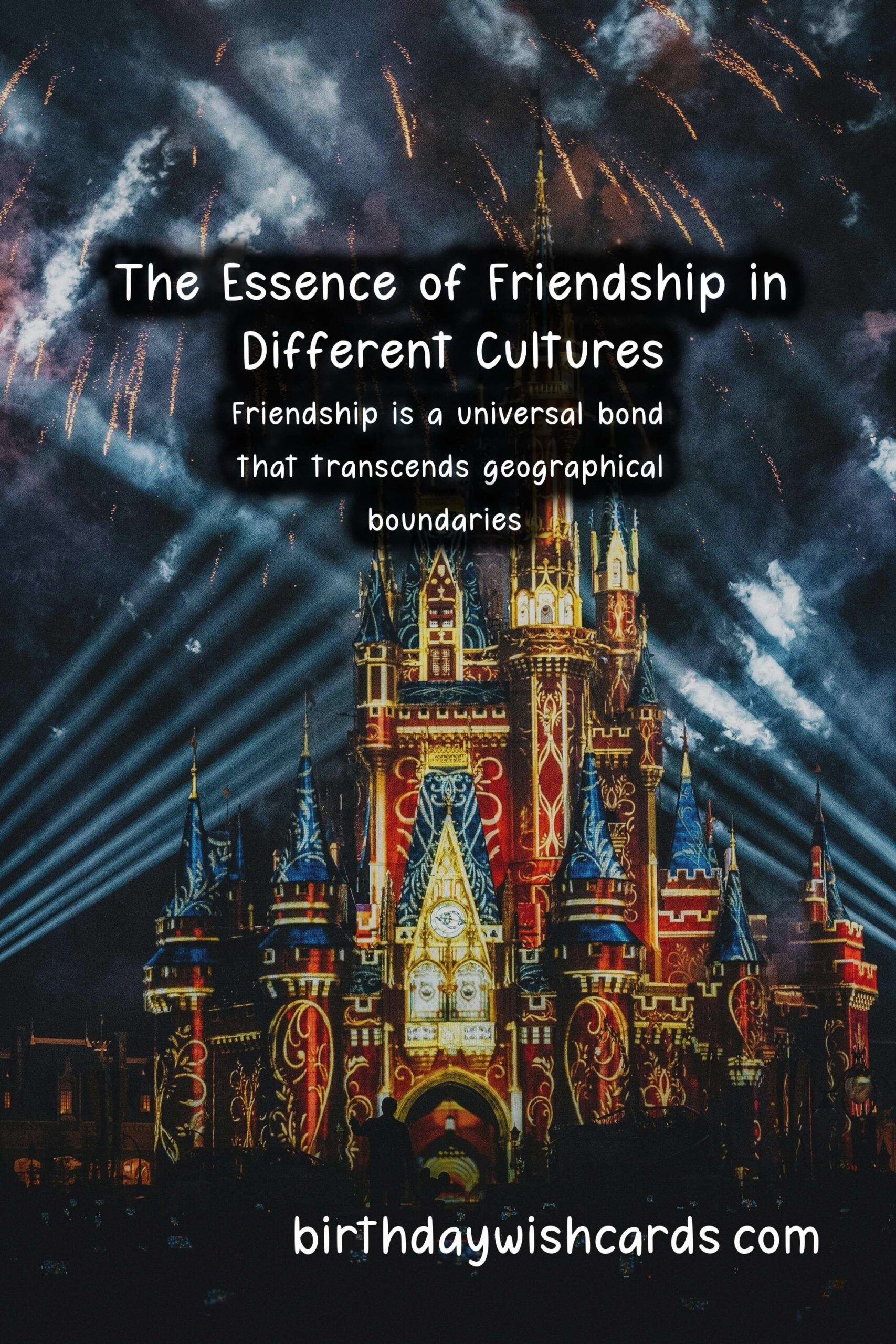The Significance of Friendship Across Cultures