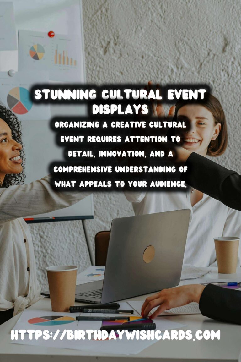The Ultimate Creative Cultural Event Guide That Will Impress