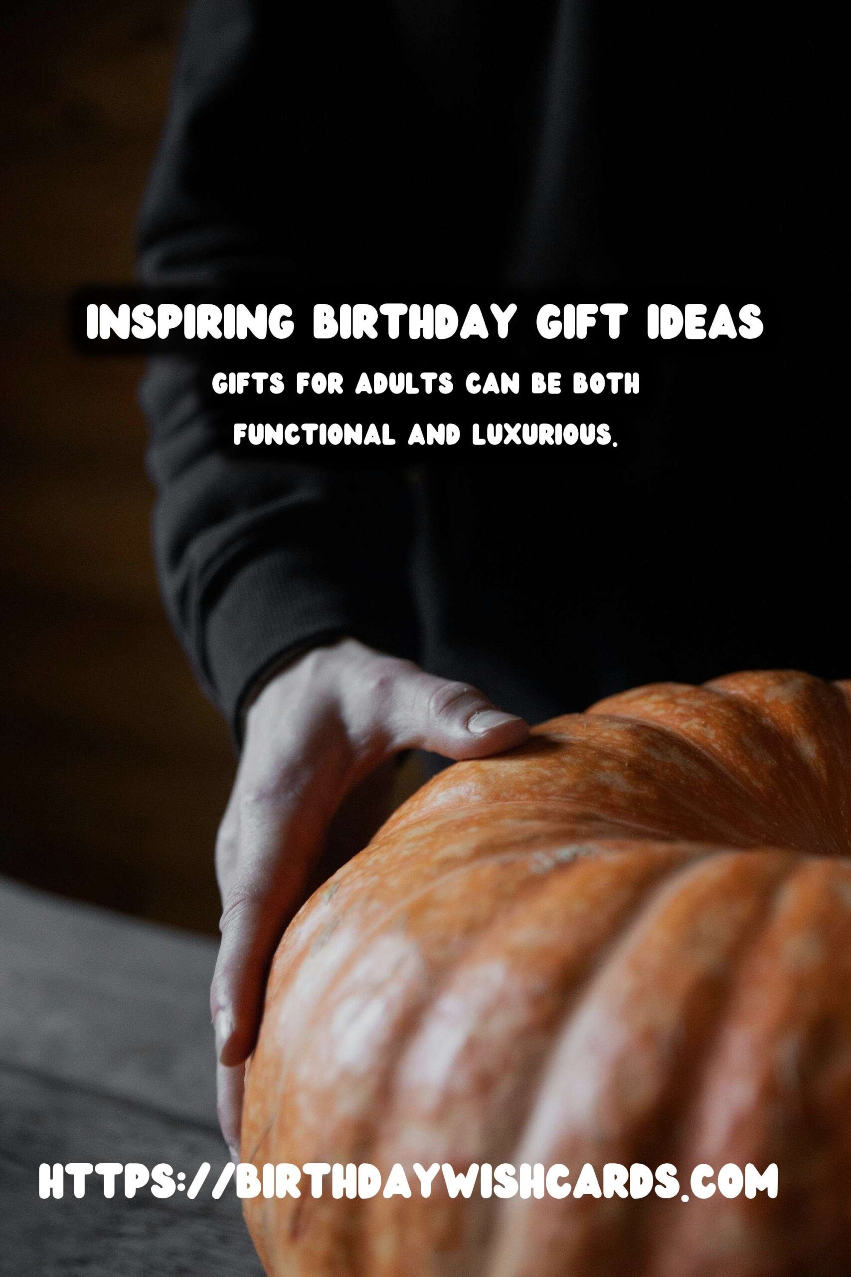 The Ultimate Guide to Birthday Gift Ideas That Will Wow Your Guests