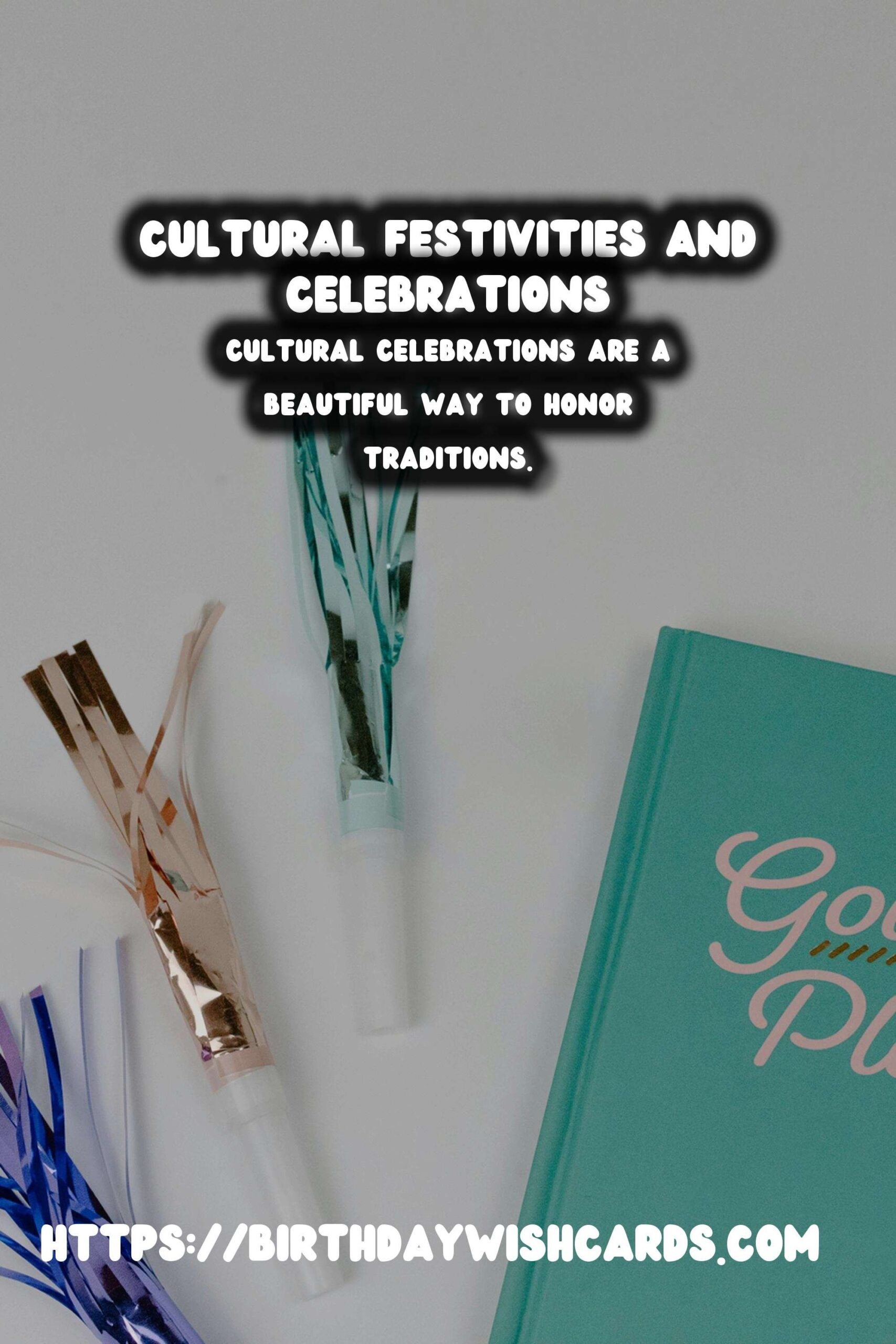 The Ultimate Guide to Cultural Celebration Tips That Make Memories
