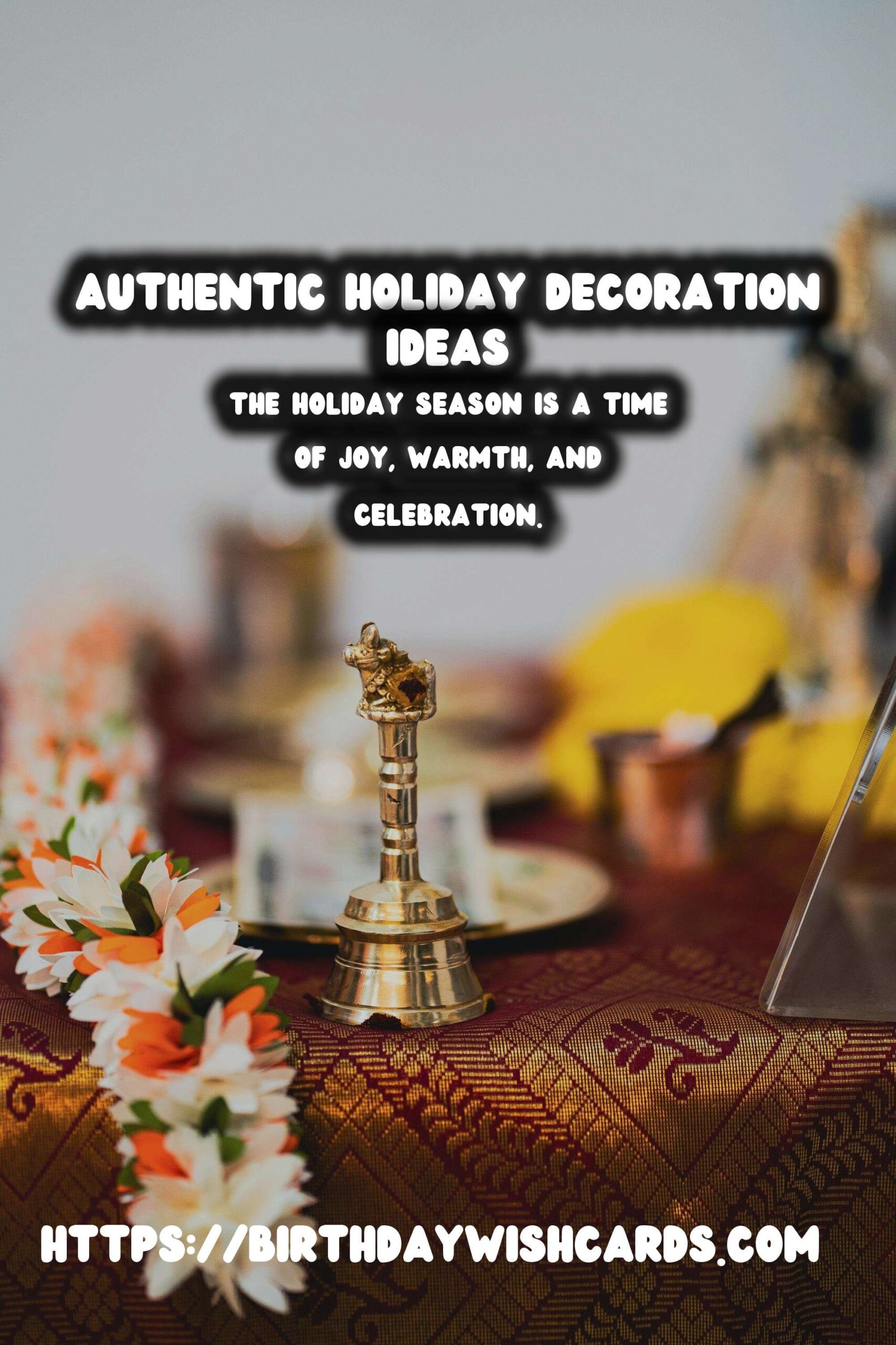 The Ultimate Guide to Holiday Decoration Tips That Feel Authentic