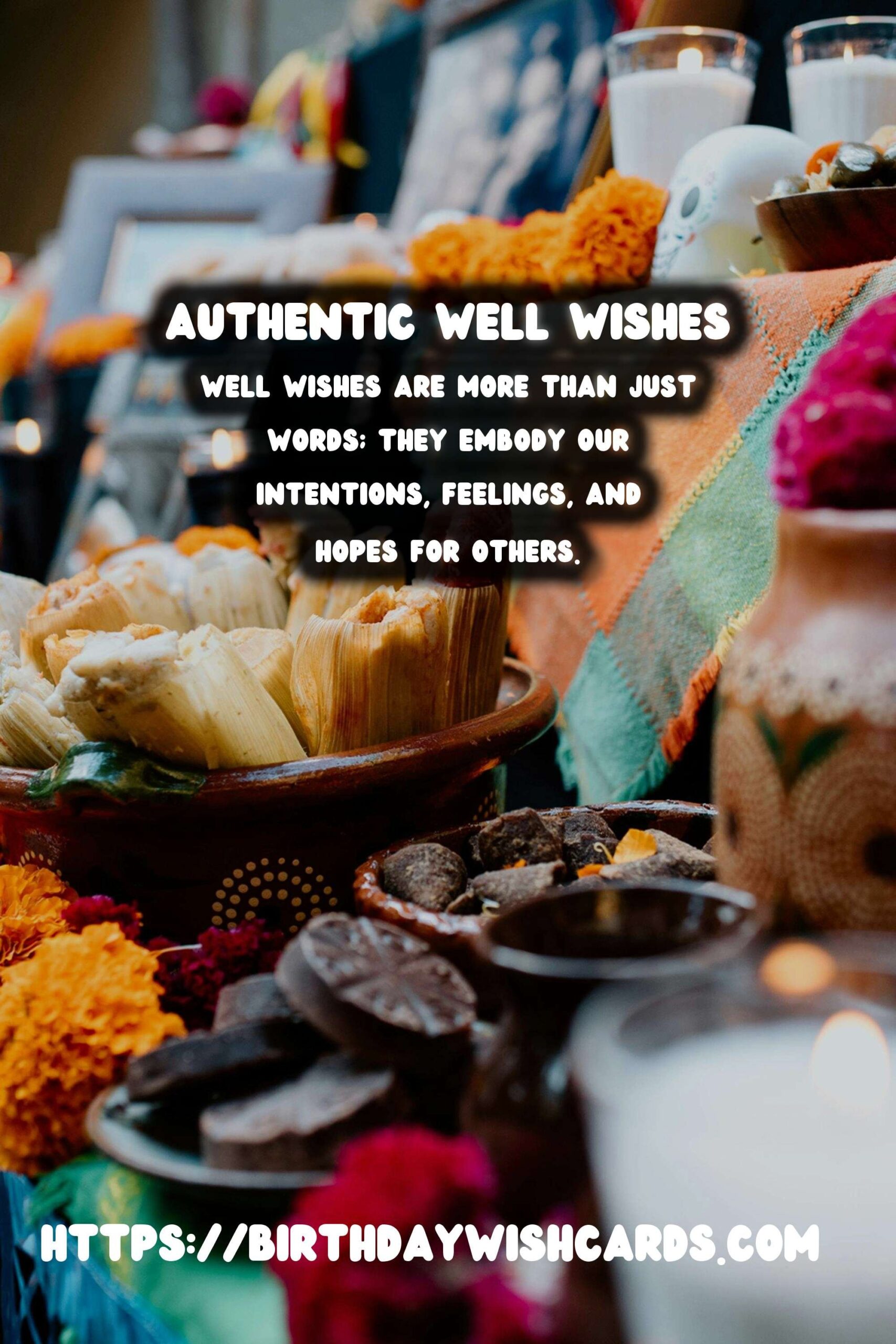 The Ultimate Guide to Well Wishes That Feel Authentic