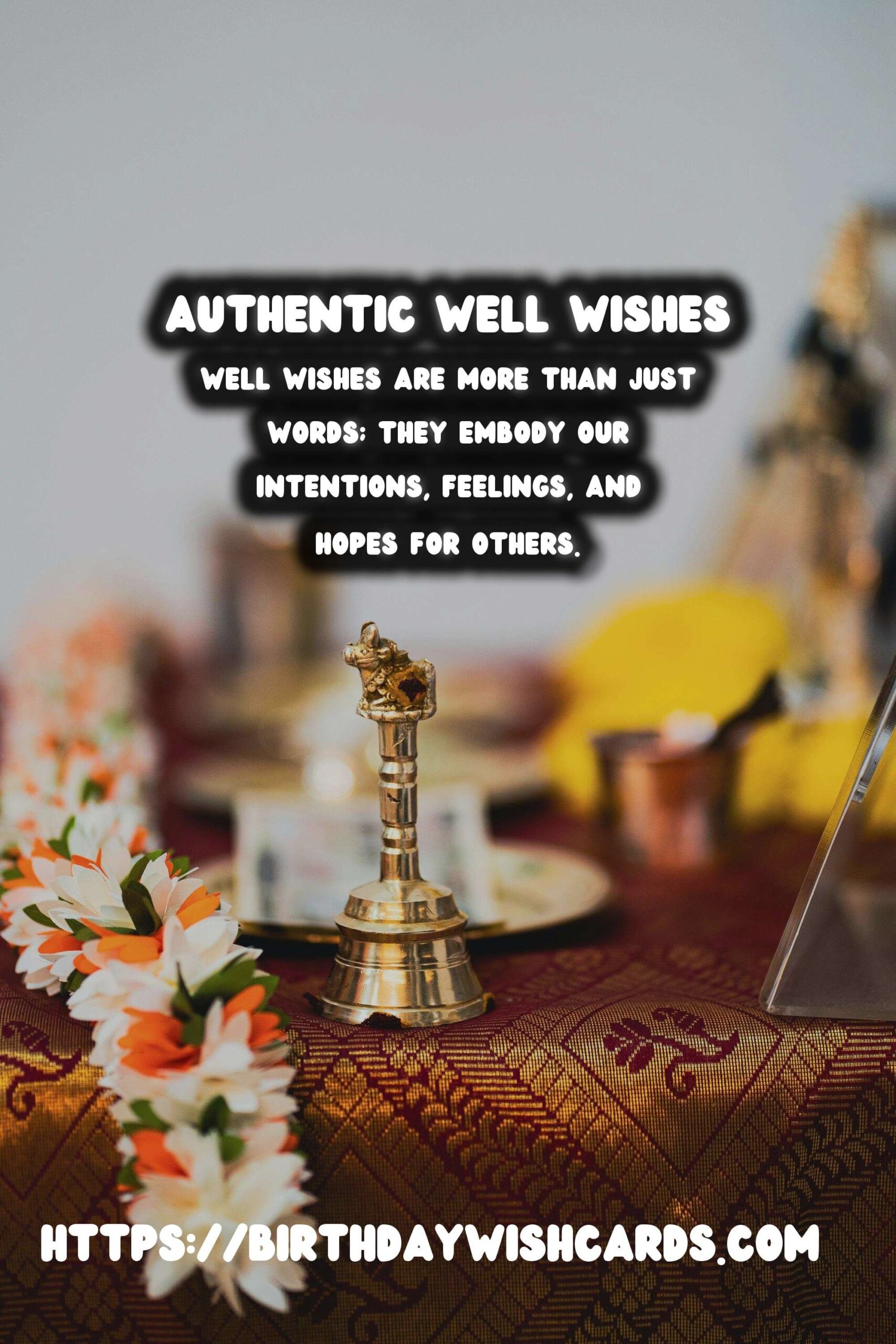 The Ultimate Guide to Well Wishes That Feel Authentic
