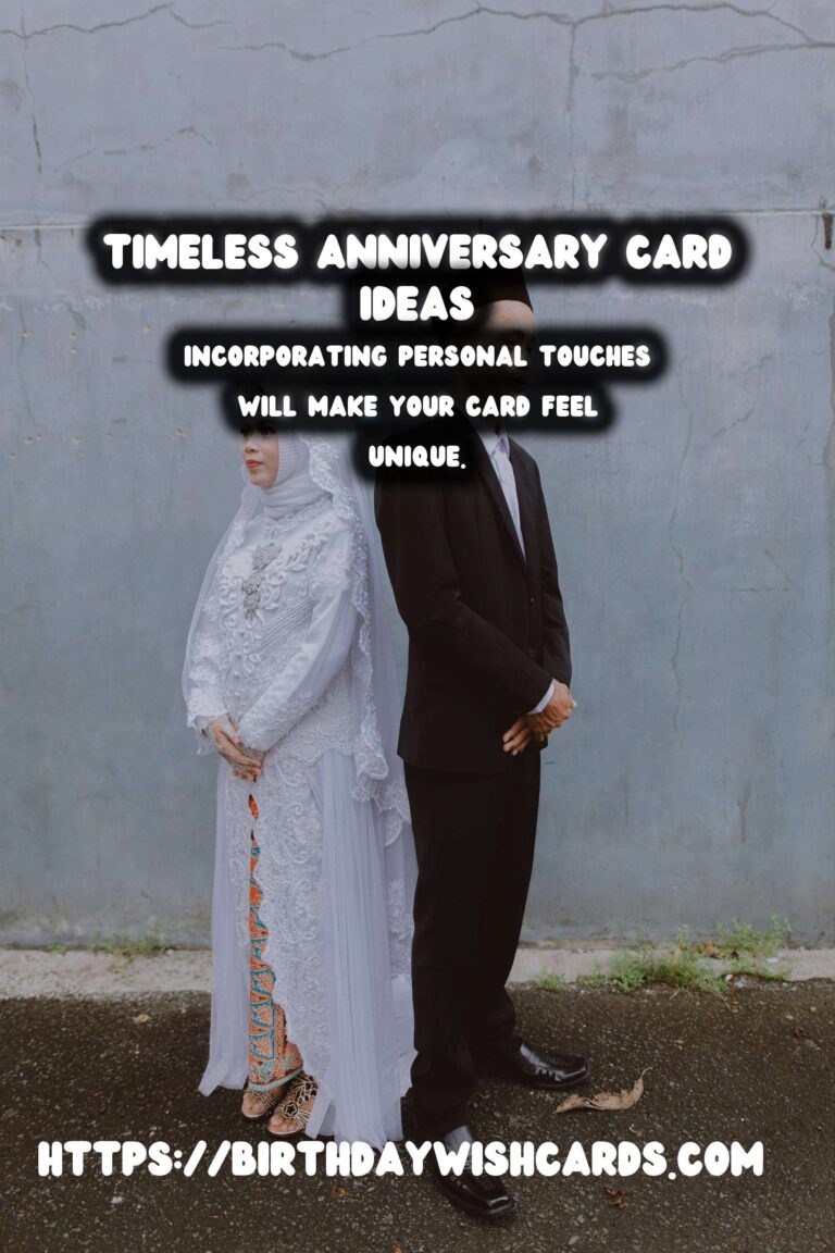Timeless Ways to Prepare Anniversary Card Messages