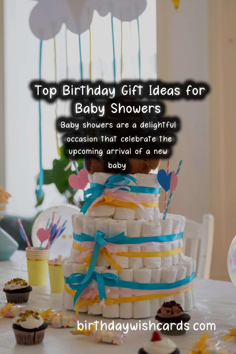 Top 10 Birthday Gift Ideas for Baby Shower