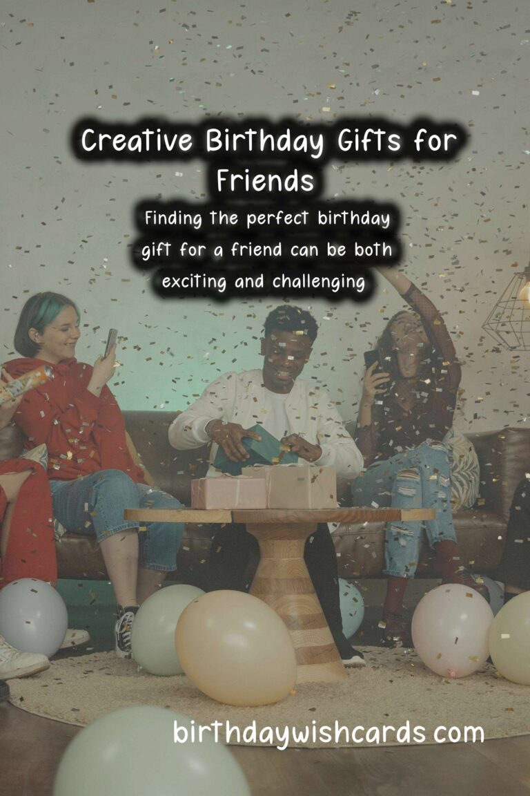 Top 10 Birthday Gift Ideas for Friends