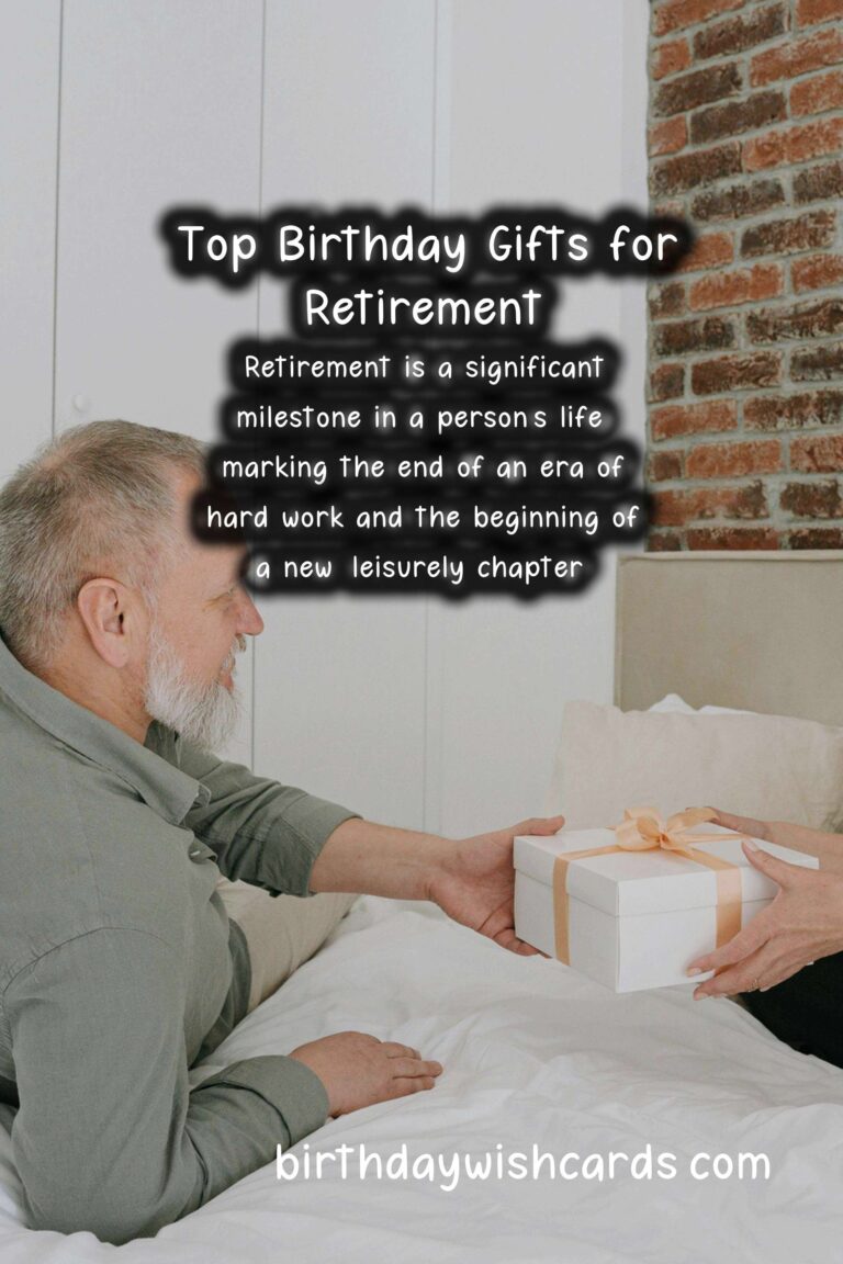 Top 10 Birthday Gift Ideas for Retirement