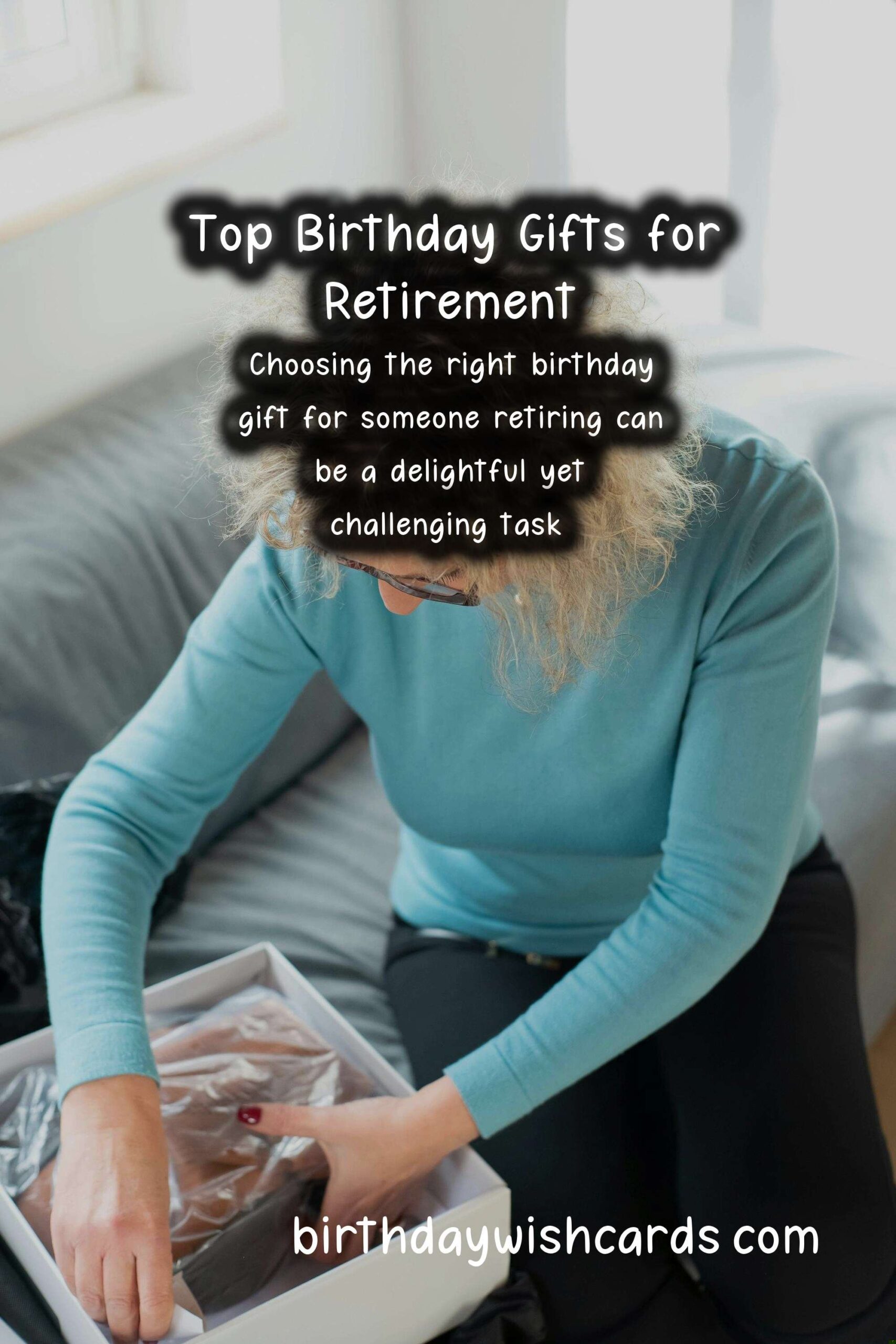 Top 10 Birthday Gift Ideas for Retirement