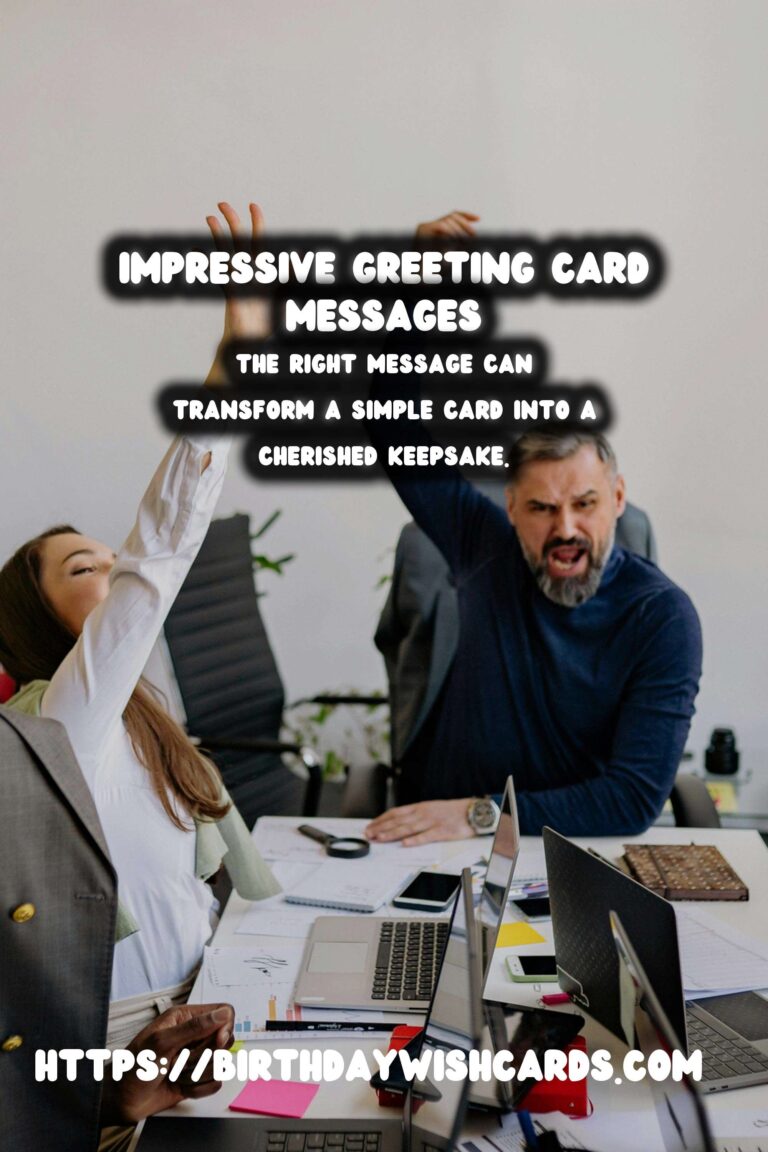 Top 10 Greeting Card Messages That Impress