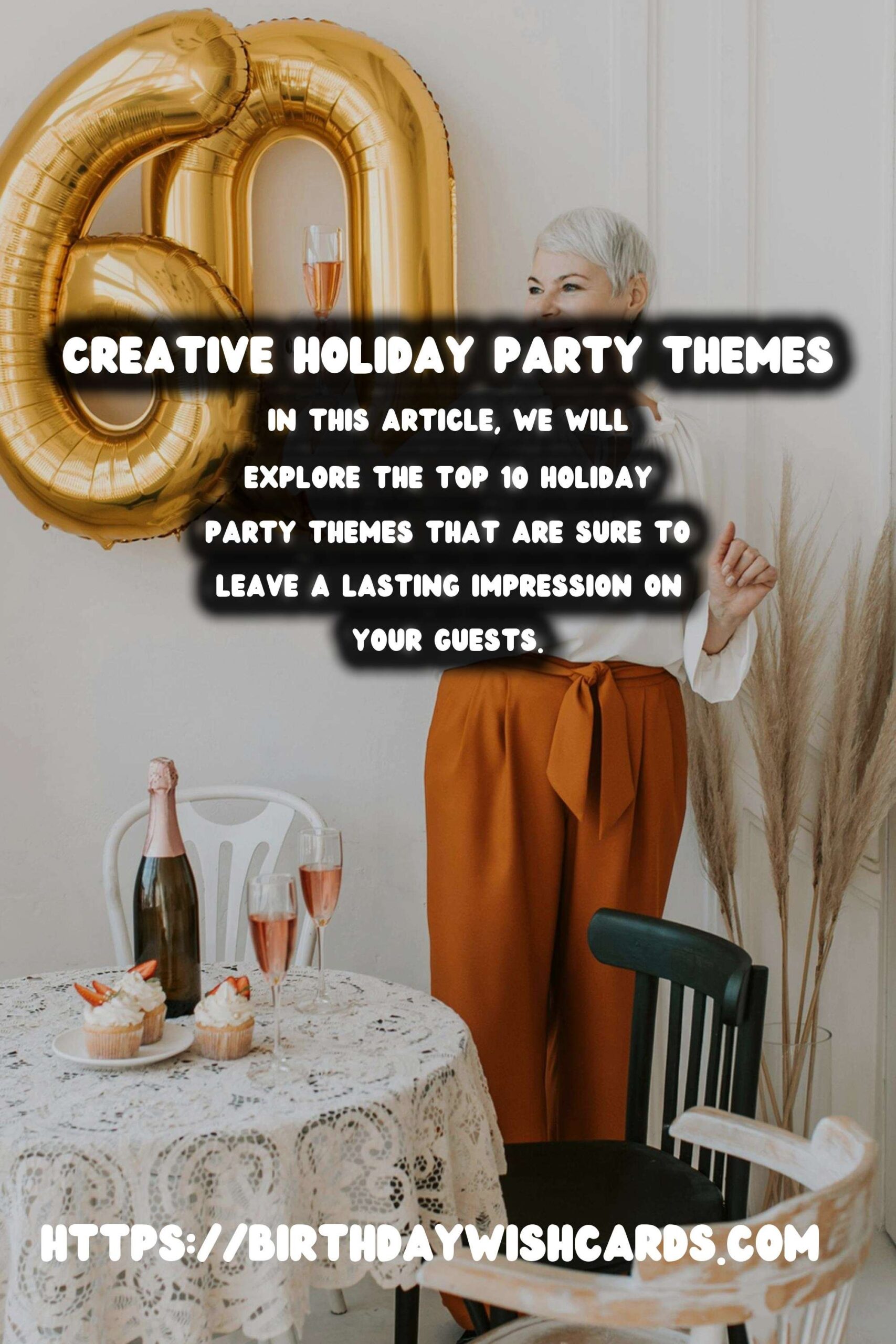 Top 10 Holiday Party Themes For Lasting Impressions