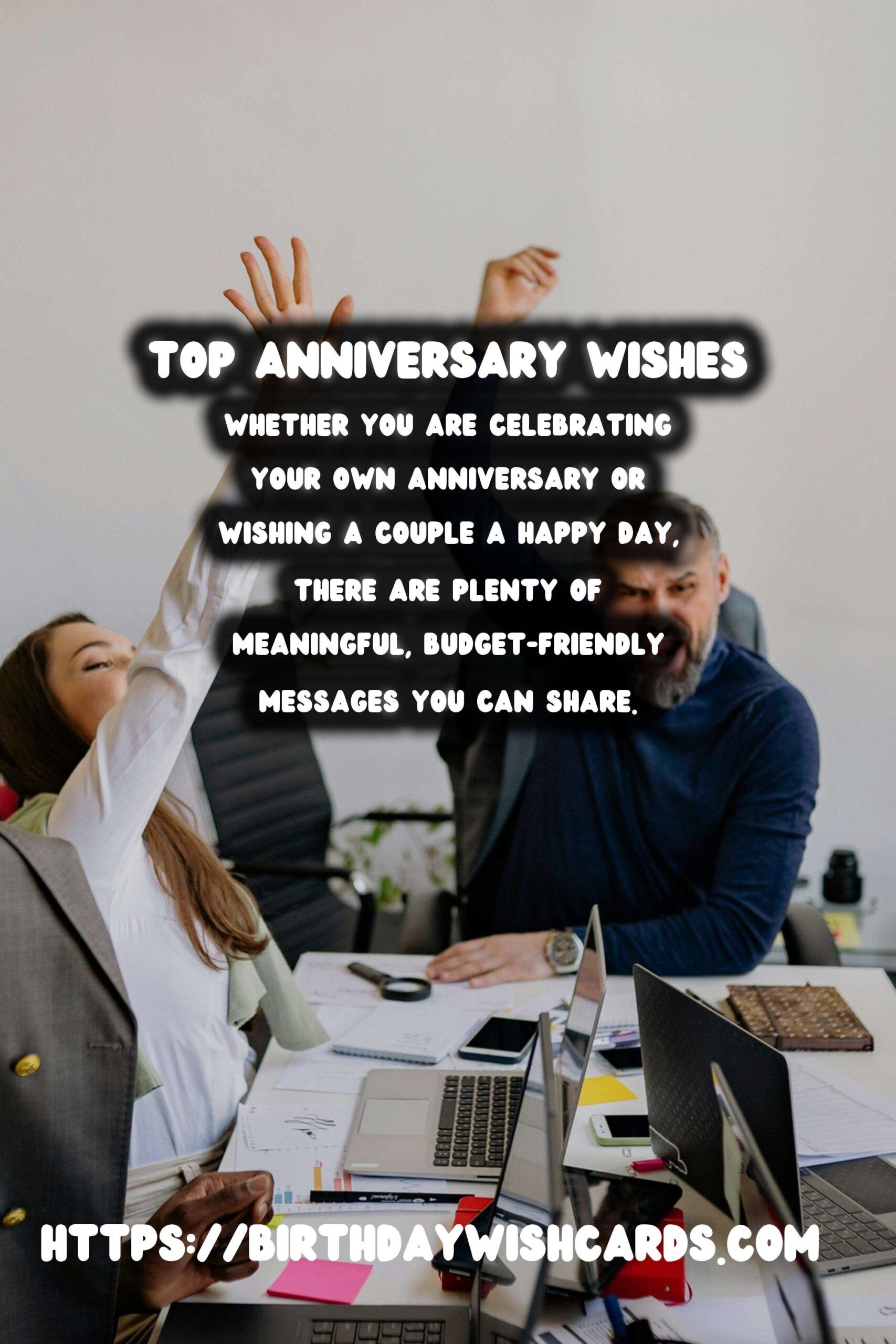 Top 100 Anniversary Wishes On a Budget