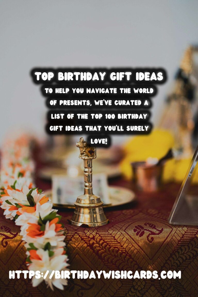 Top 100 Birthday Gift Ideas You’ll Love