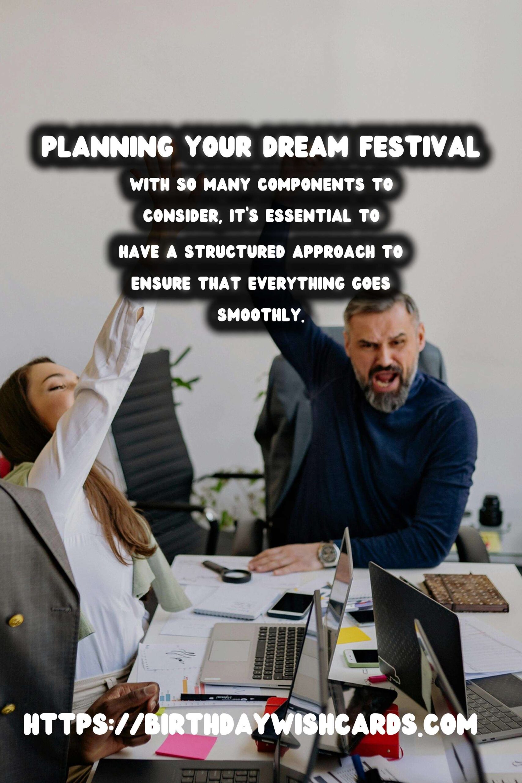 Top 100 Festival Planning Guide For an Unforgettable Experience
