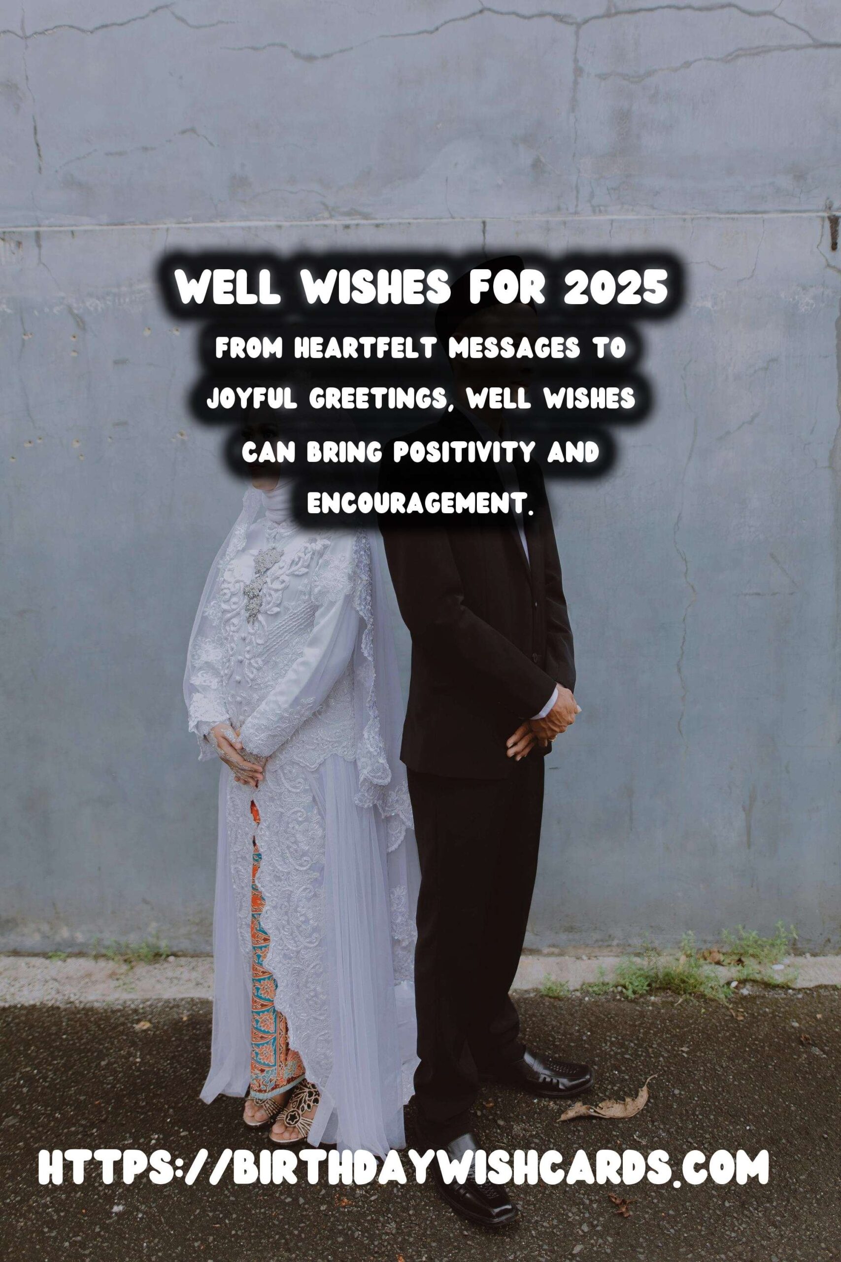 Top 100 Well Wishes for 2025